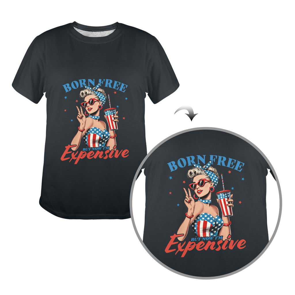 Born Free But Now I'm Expensive  Patriotic Pin-Up Graphic T-Shirt ladies