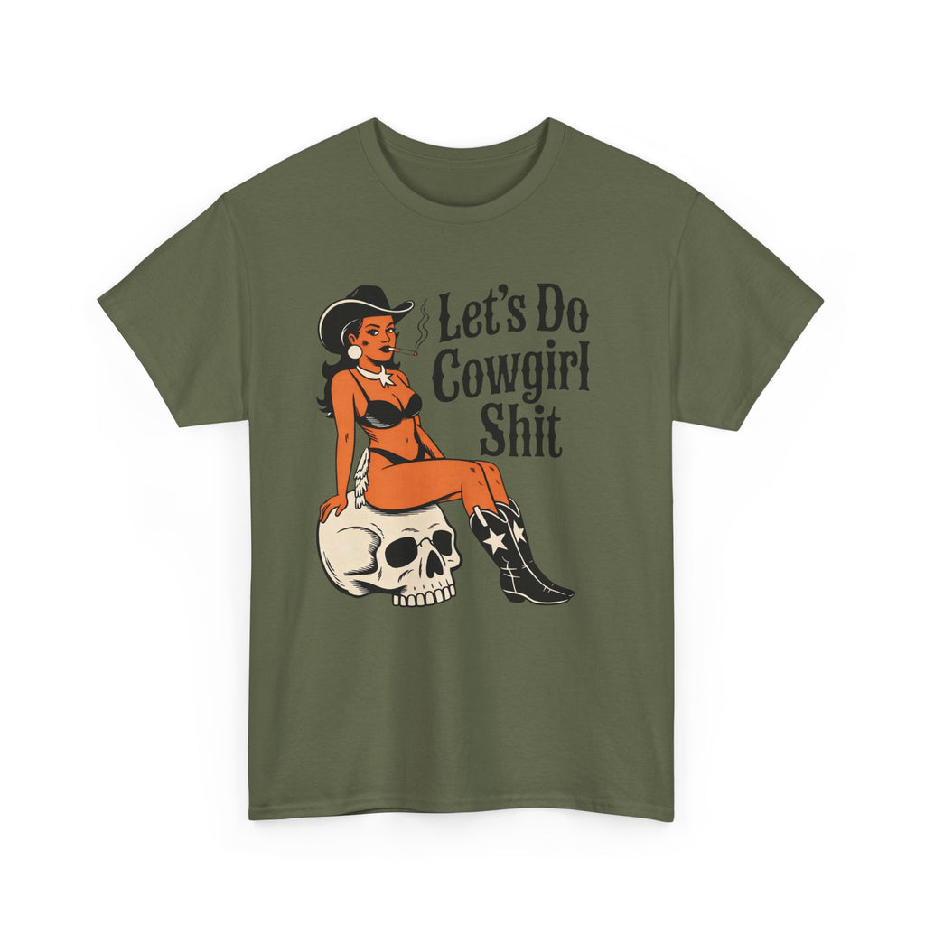 Cowgirl Pinup T-Shirt — "Let’s Do Cowgirl Shit" Retro Western Skull Tee