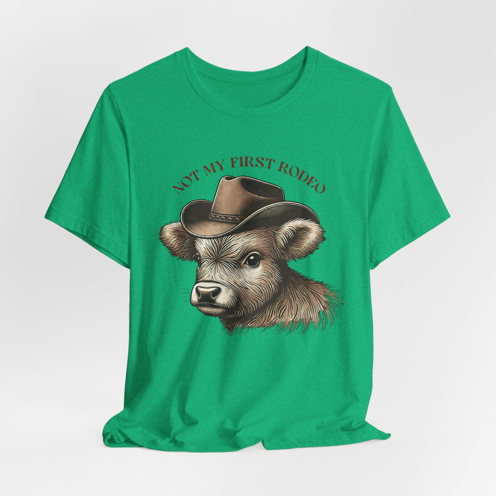 Not My First Rodeo Cow Tee — Western Cow with Cowboy Hat Graphic