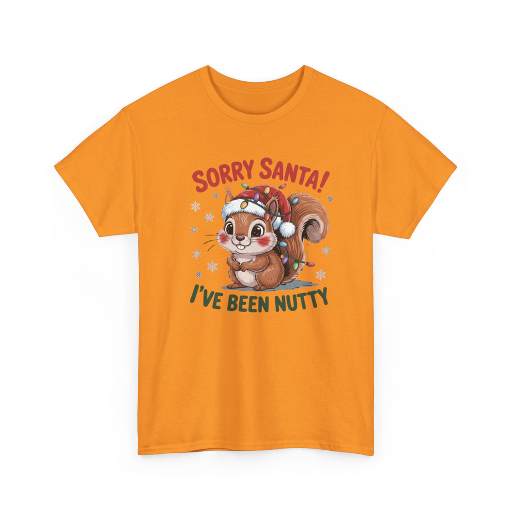 Sorry Santa I've Been Nutty