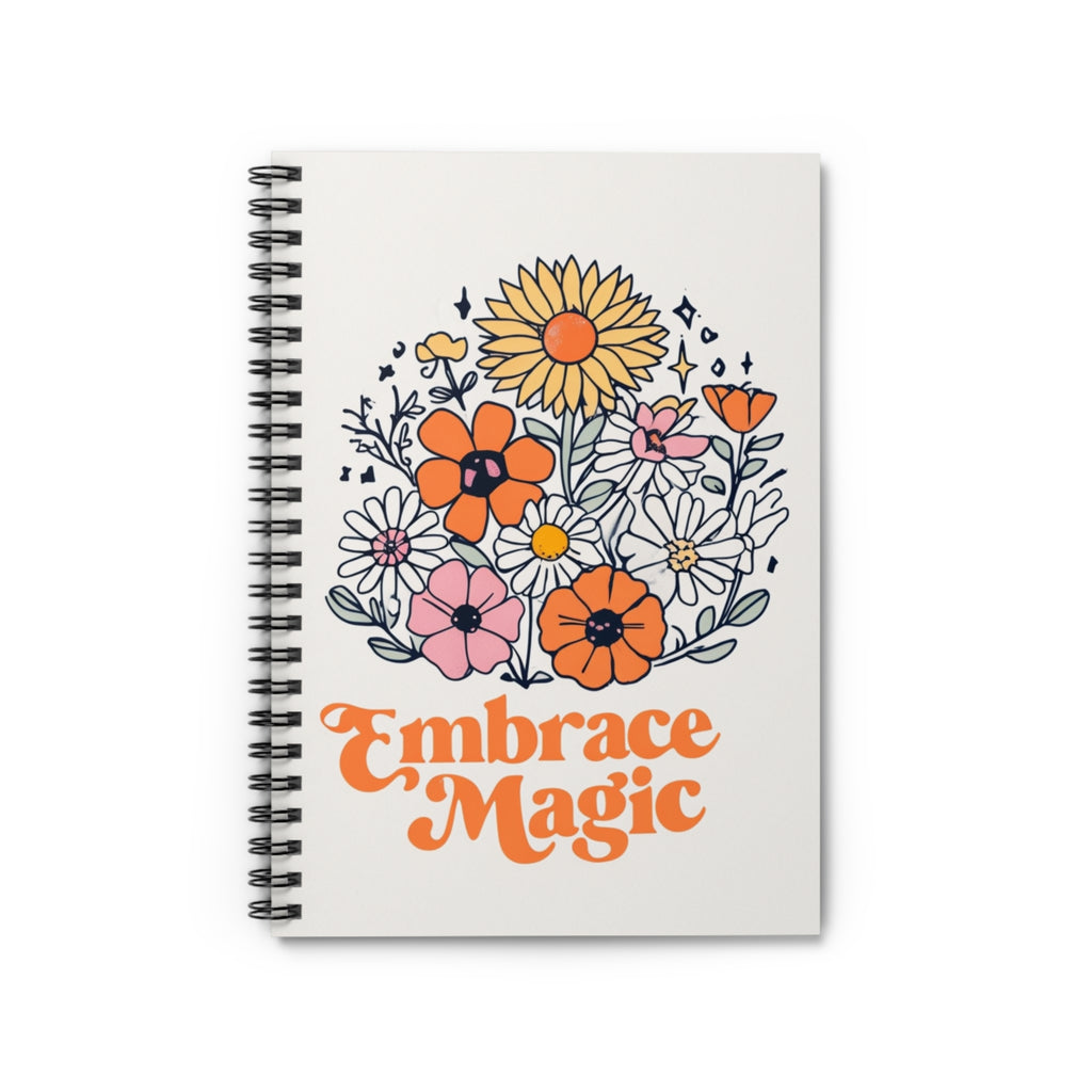 Whimsical Floral Spiral Notebook - "Embrace Magic" | Perfect for Journaling, School, Gifts, and Creative Planning