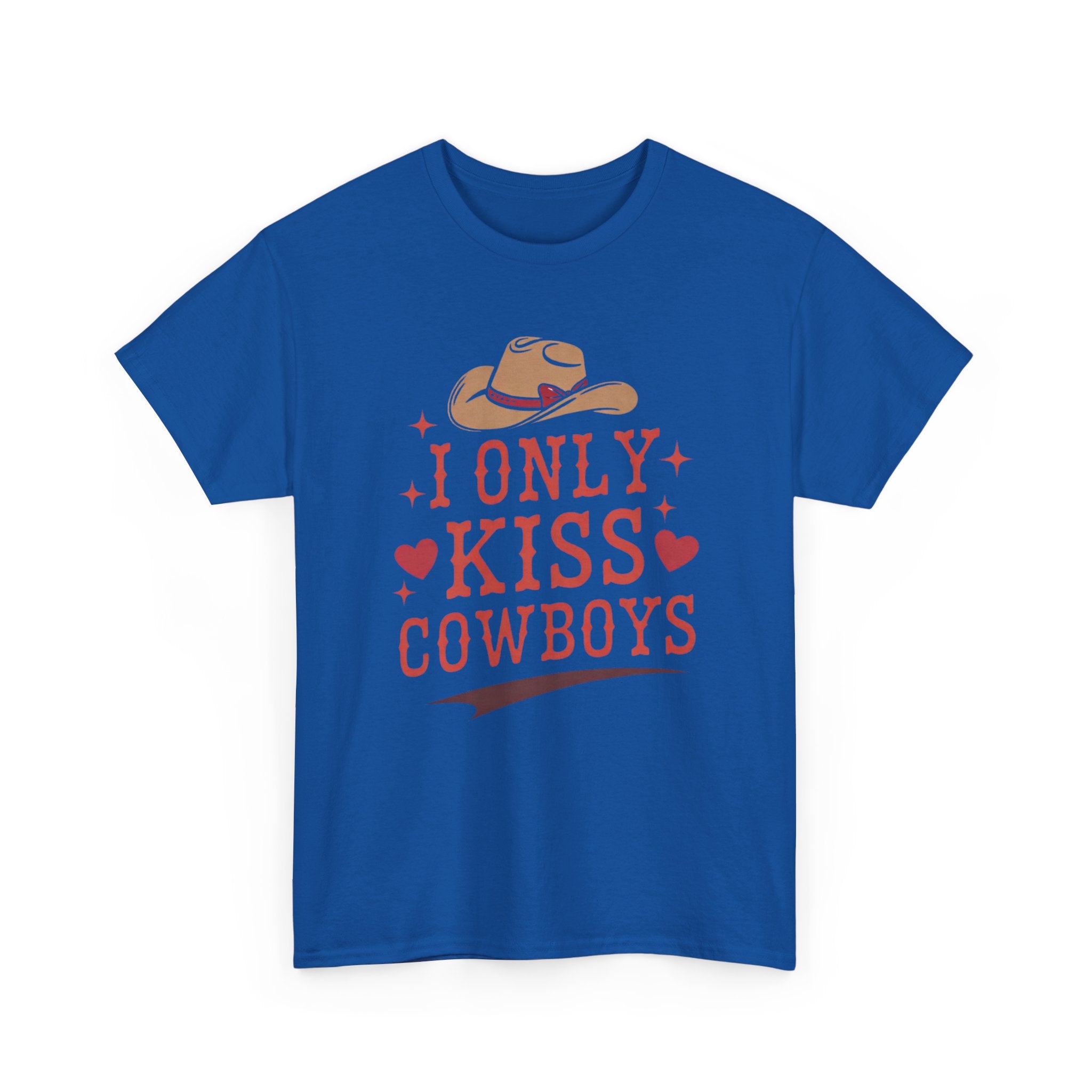 I Only Kiss Cowboys T-Shirt — Funny Western Cowgirl Tee with Cowboy Hat Design