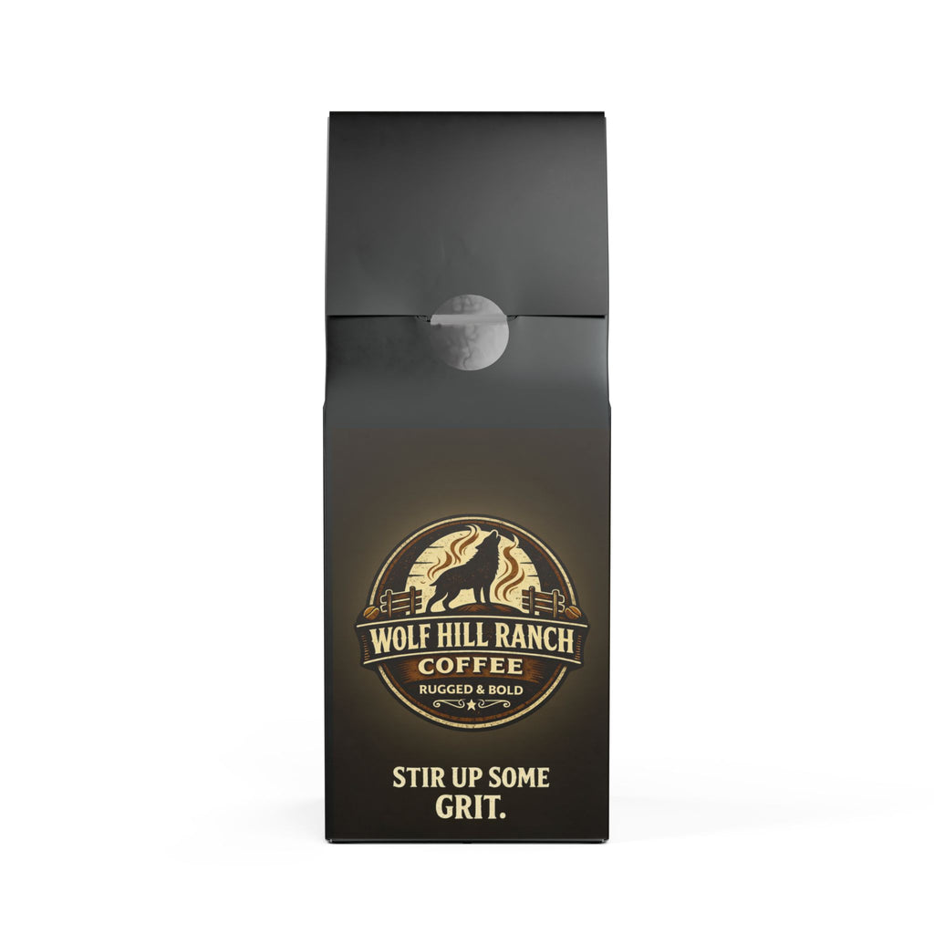 Wolf Hill Ranch Coffee- Ranch Roast Blend (Dark French Roast)