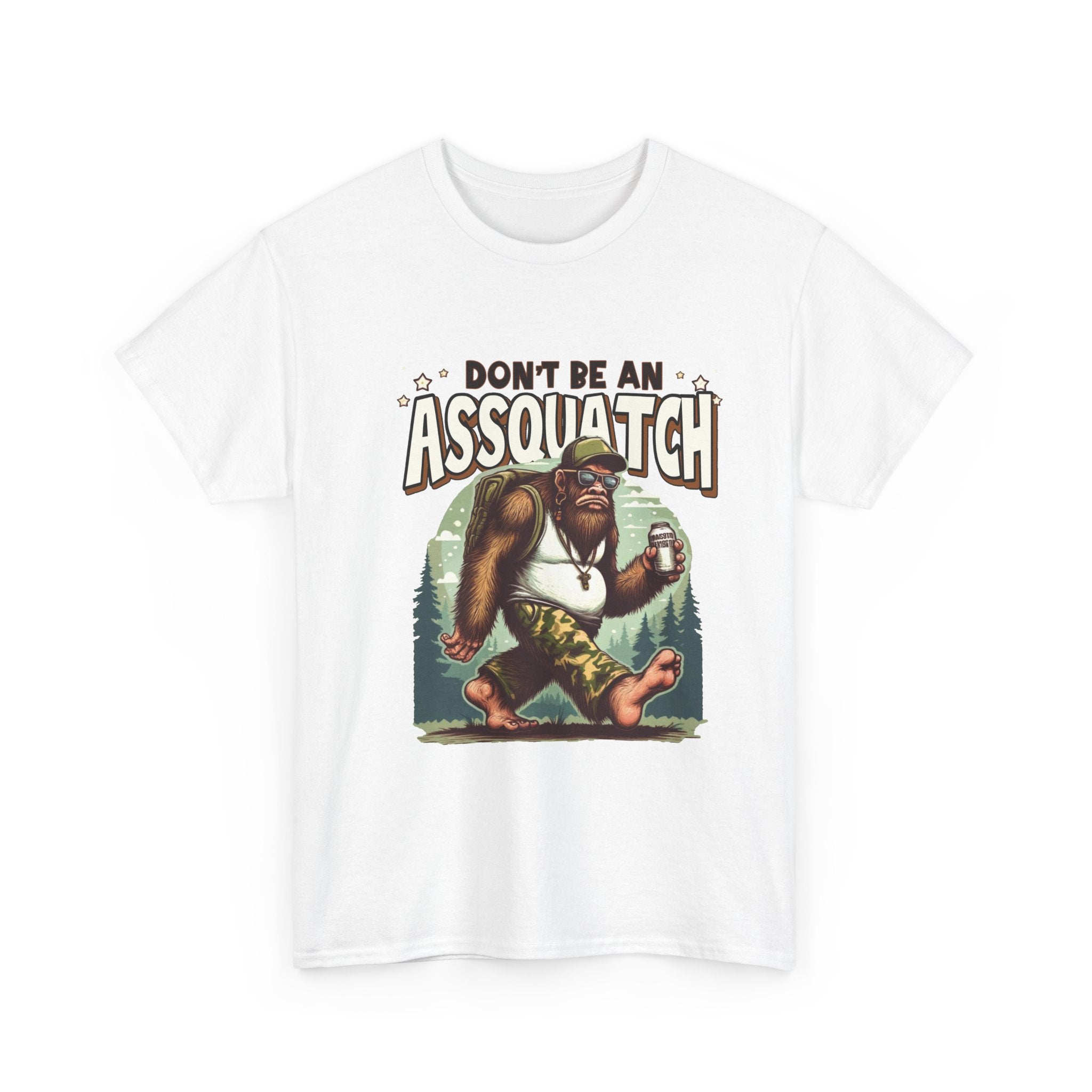 Don't Be An Assquatch T-Shirt — Funny Sasquatch Camping Tee for Outdoorsy Humor