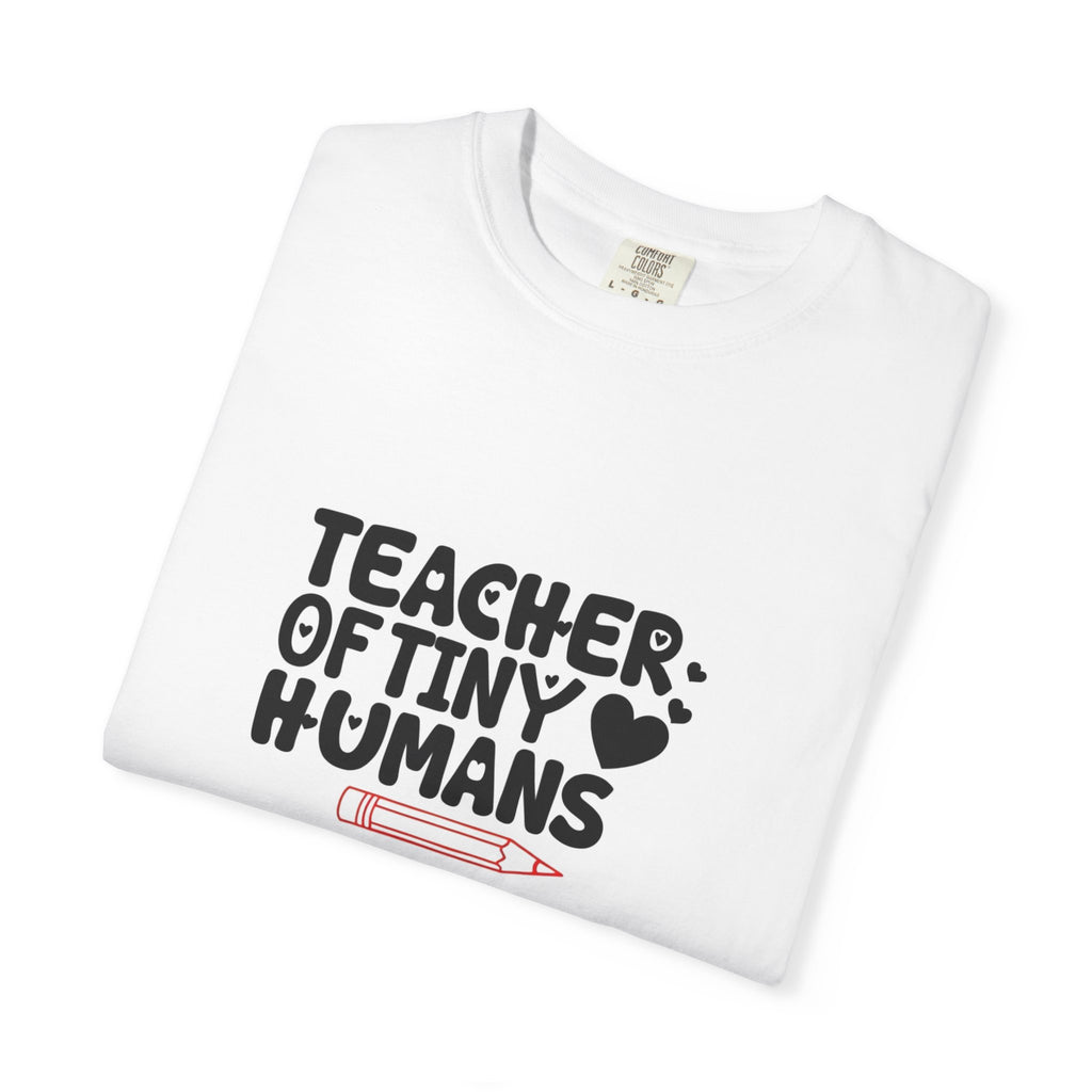 Teacher of Tiny Humans T-Shirt, Gift for Teachers, Funny Teacher Shirt, Classroom Apparel, Back to School Tee