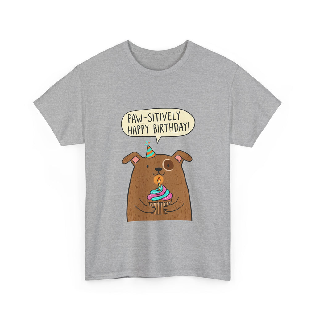 Paw-sitively Happy Birthday Dog T-Shirt — Cute Puppy Birthday Tee