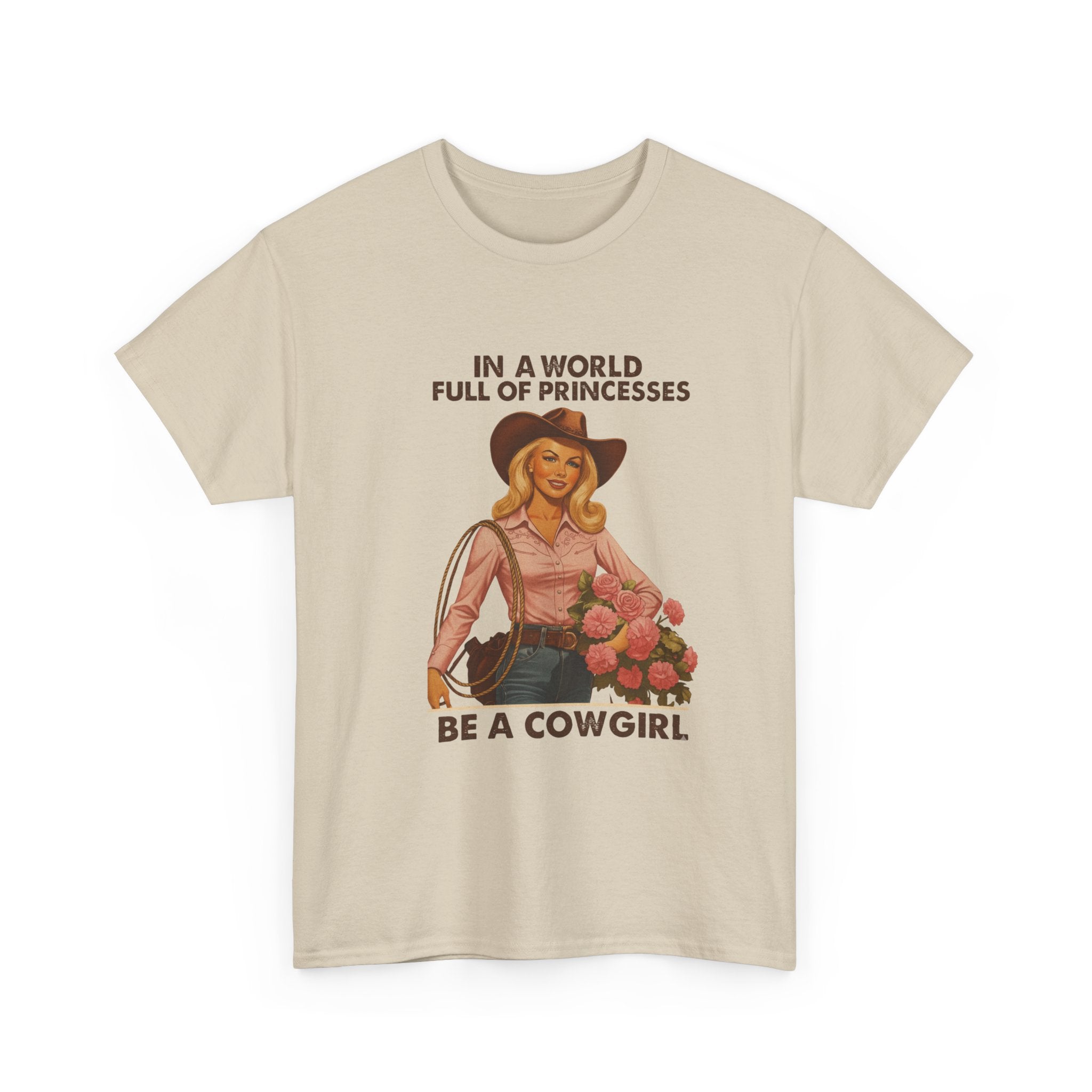 Cowgirl T-Shirt “In a World Full of Princesses Be a Cowgirl” Retro Western Tee   Unleash your inner Cowgirl