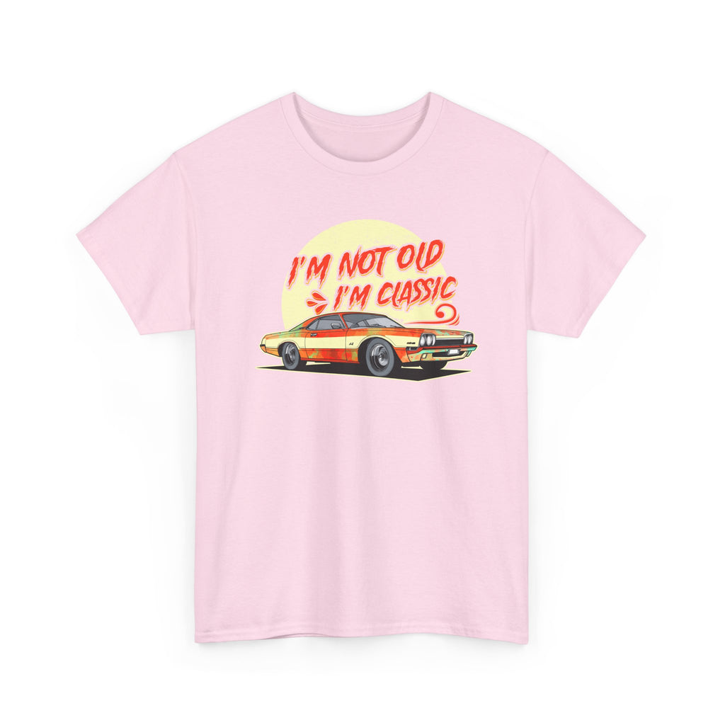 Classic Car T‑Shirt – "I'm Not Old, I'm Classic" Vintage Car Tee