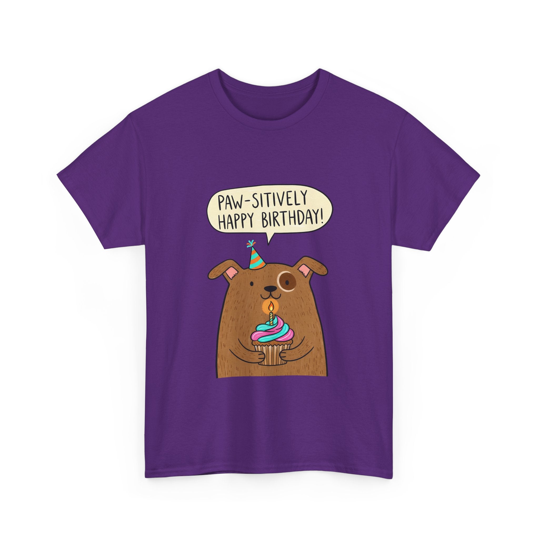 Paw-sitively Happy Birthday Dog T-Shirt — Cute Puppy Birthday Tee