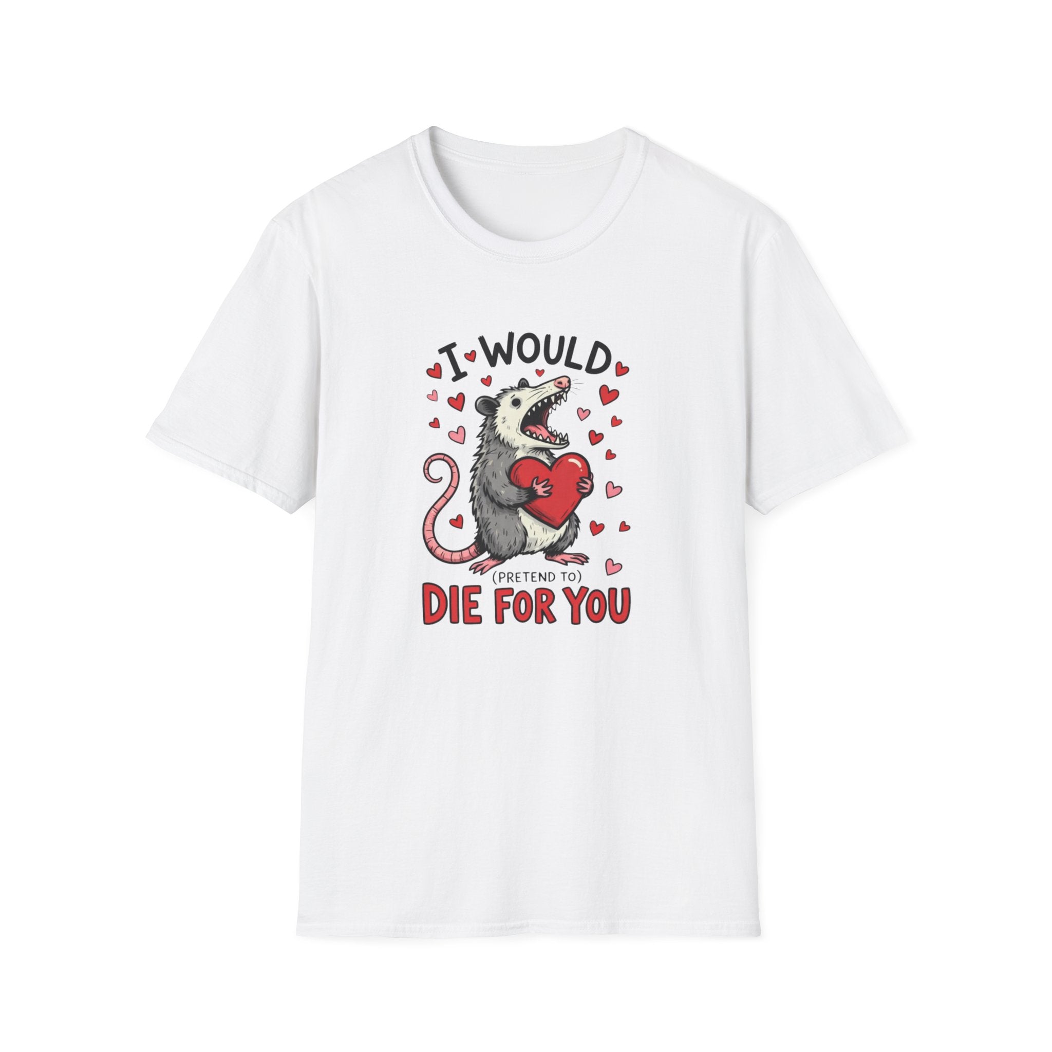 T‑Shirt - 'I Would Die for You' Cute Opossum Valentine Heart Graphic Tee