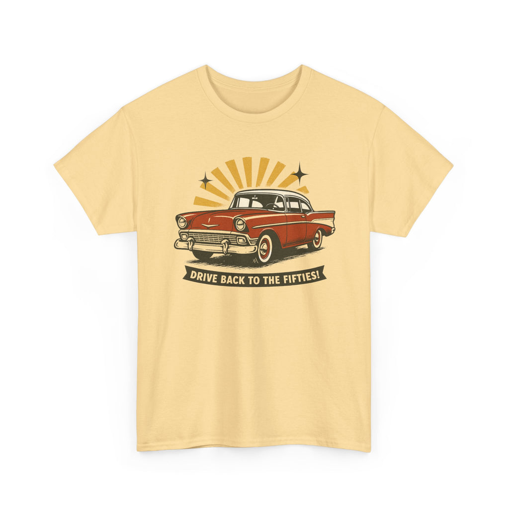 1950s Classic Car Tee "Drive Back to the Fifties" Retro Vintage Auto Shirt  Trendy TShirt
