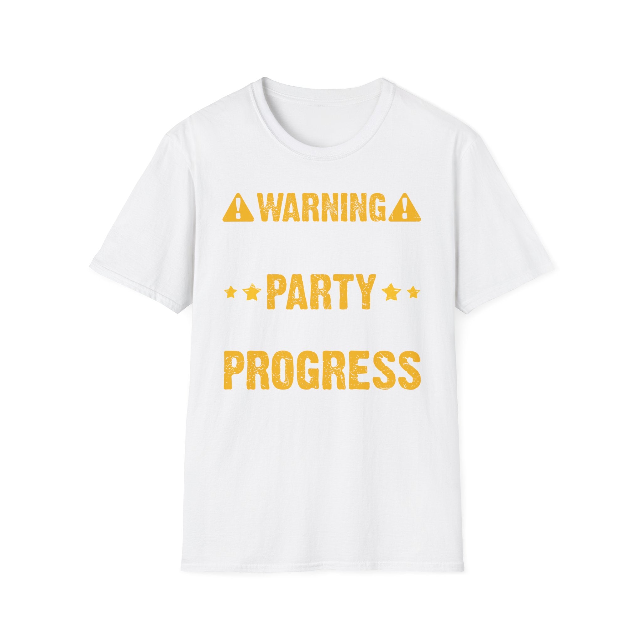 Party Progress T-Shirt — Warning Party Progress Graphic Tee