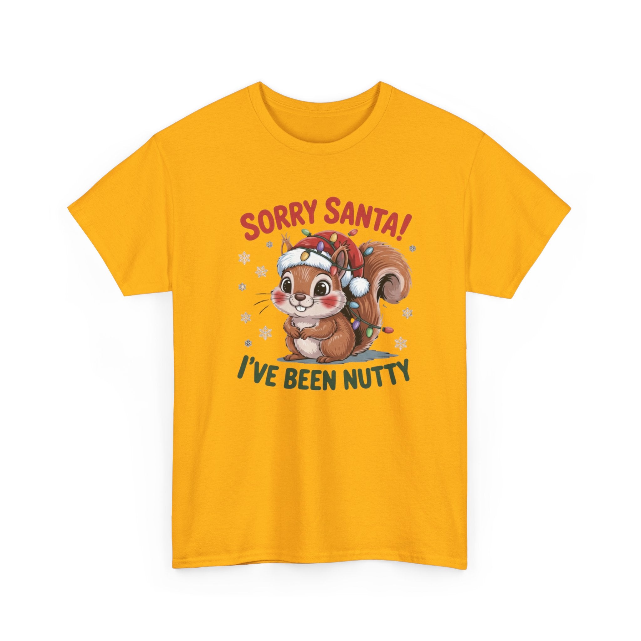 Sorry Santa I've Been Nutty