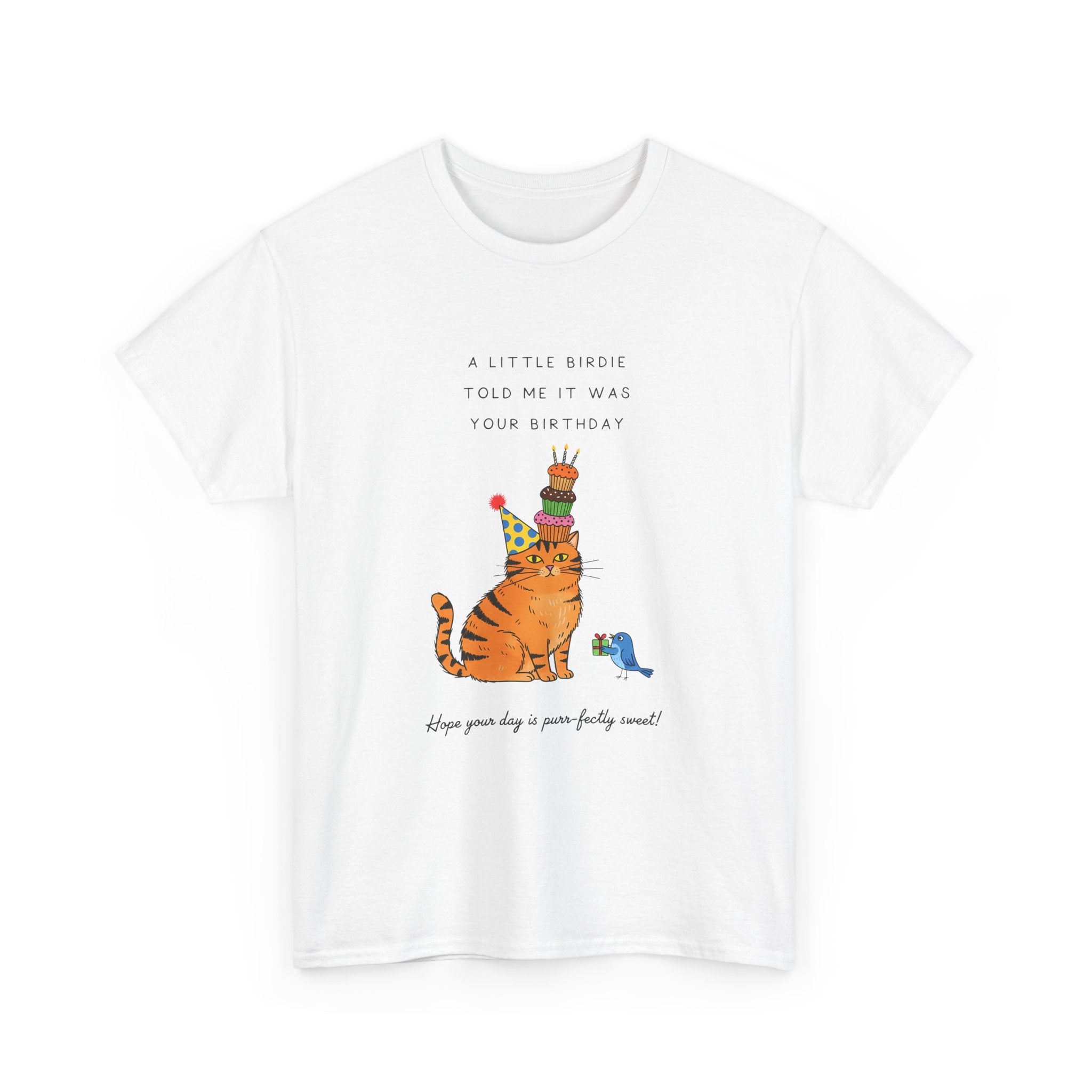 Cat Birthday Cake T-Shirt — "A Little Cake Could Be Made Your Birthday" Funny Party Tee