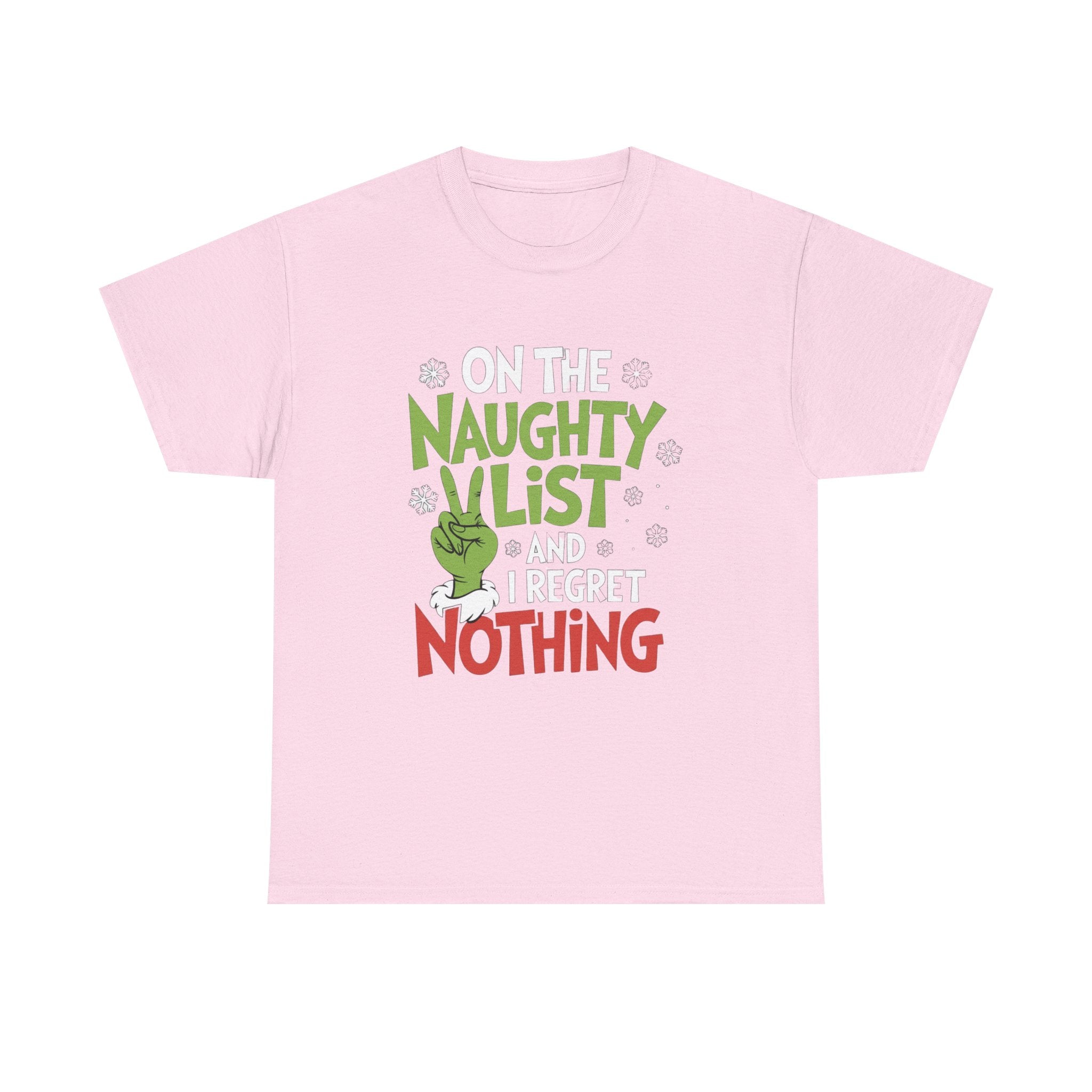 Christmas Tee  "On the Naughty List and I Regret Nothing" Funny Holiday Shirt Trendy TShirt