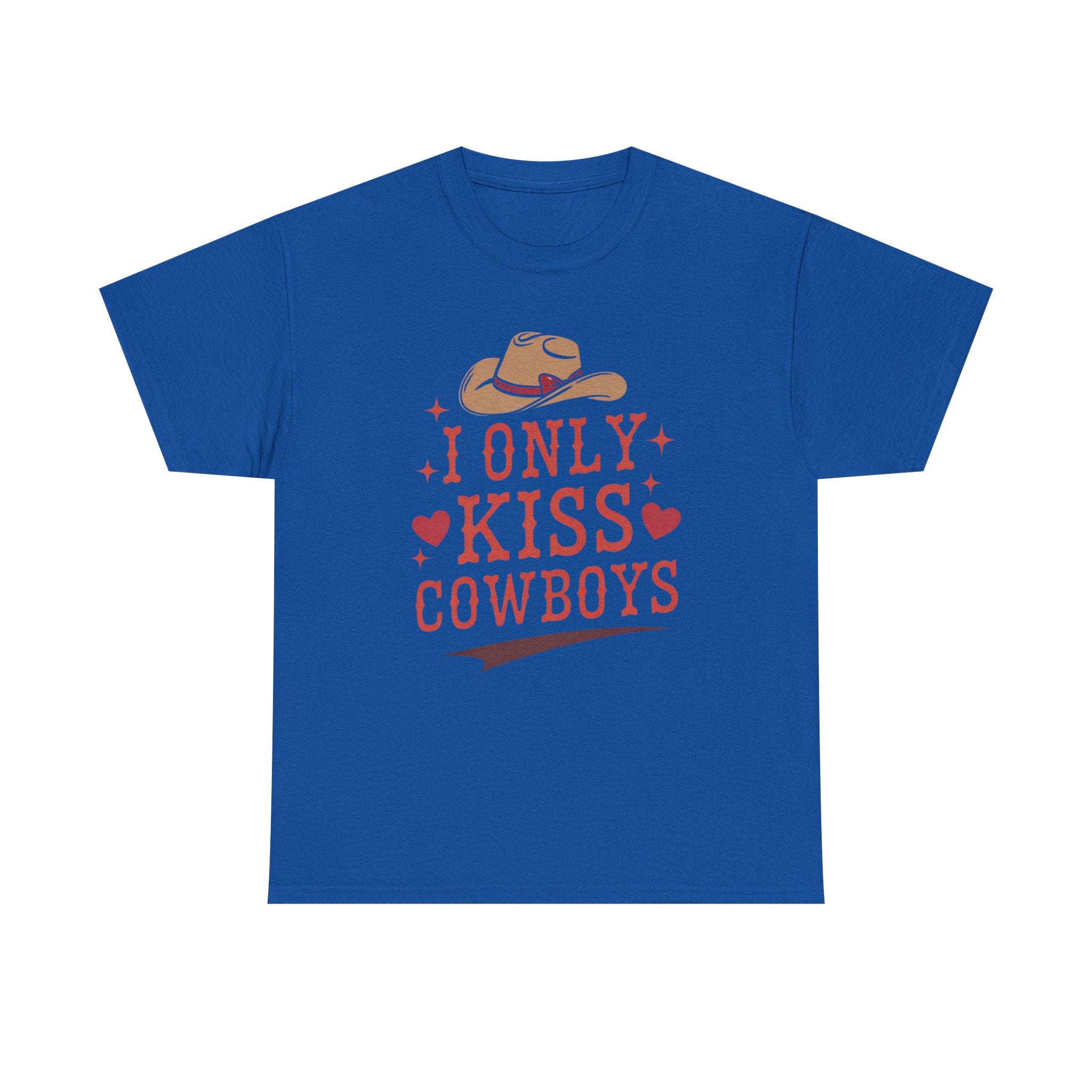 I Only Kiss Cowboys T-Shirt — Funny Western Cowgirl Tee with Cowboy Hat Design