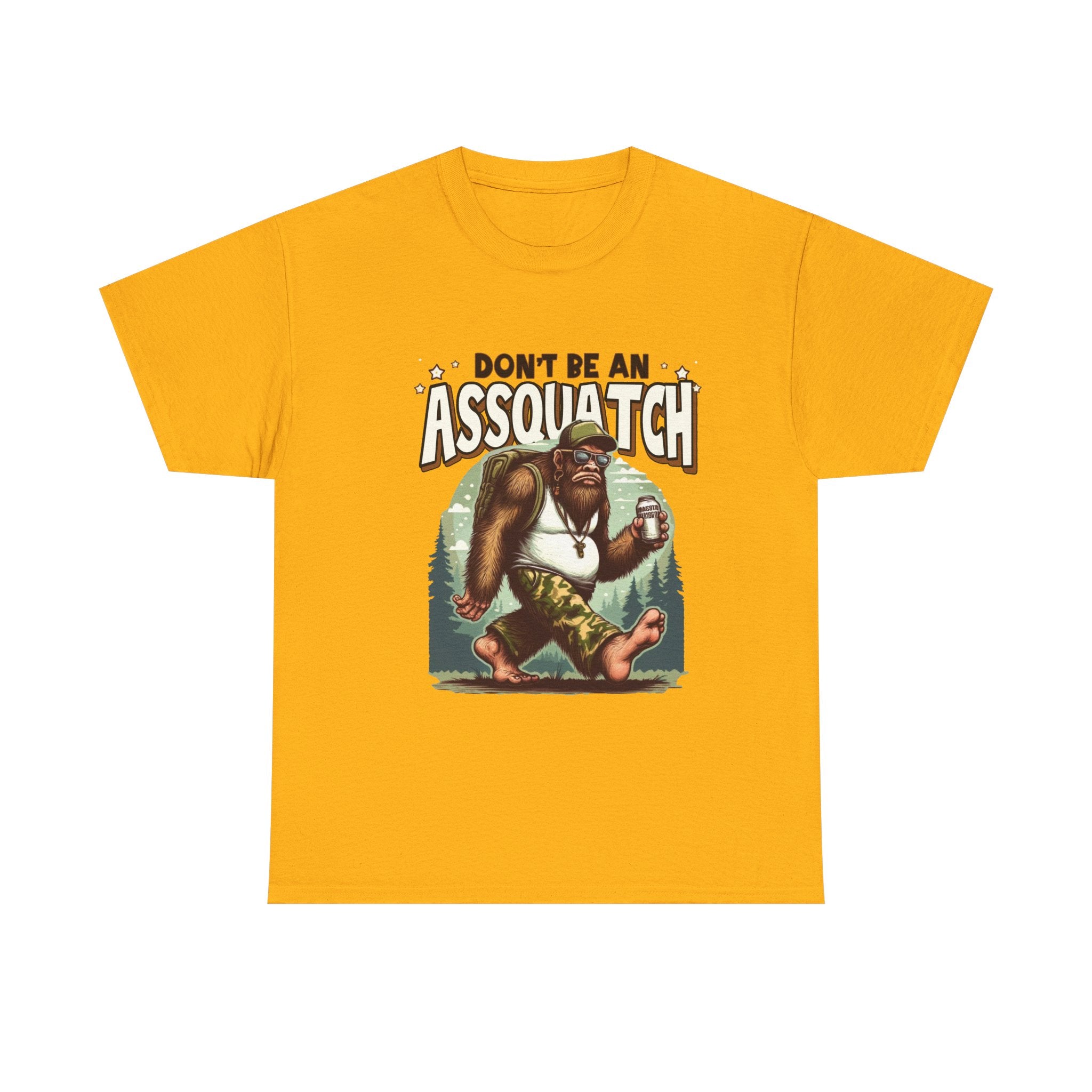 Don't Be An Assquatch T-Shirt — Funny Sasquatch Camping Tee for Outdoorsy Humor