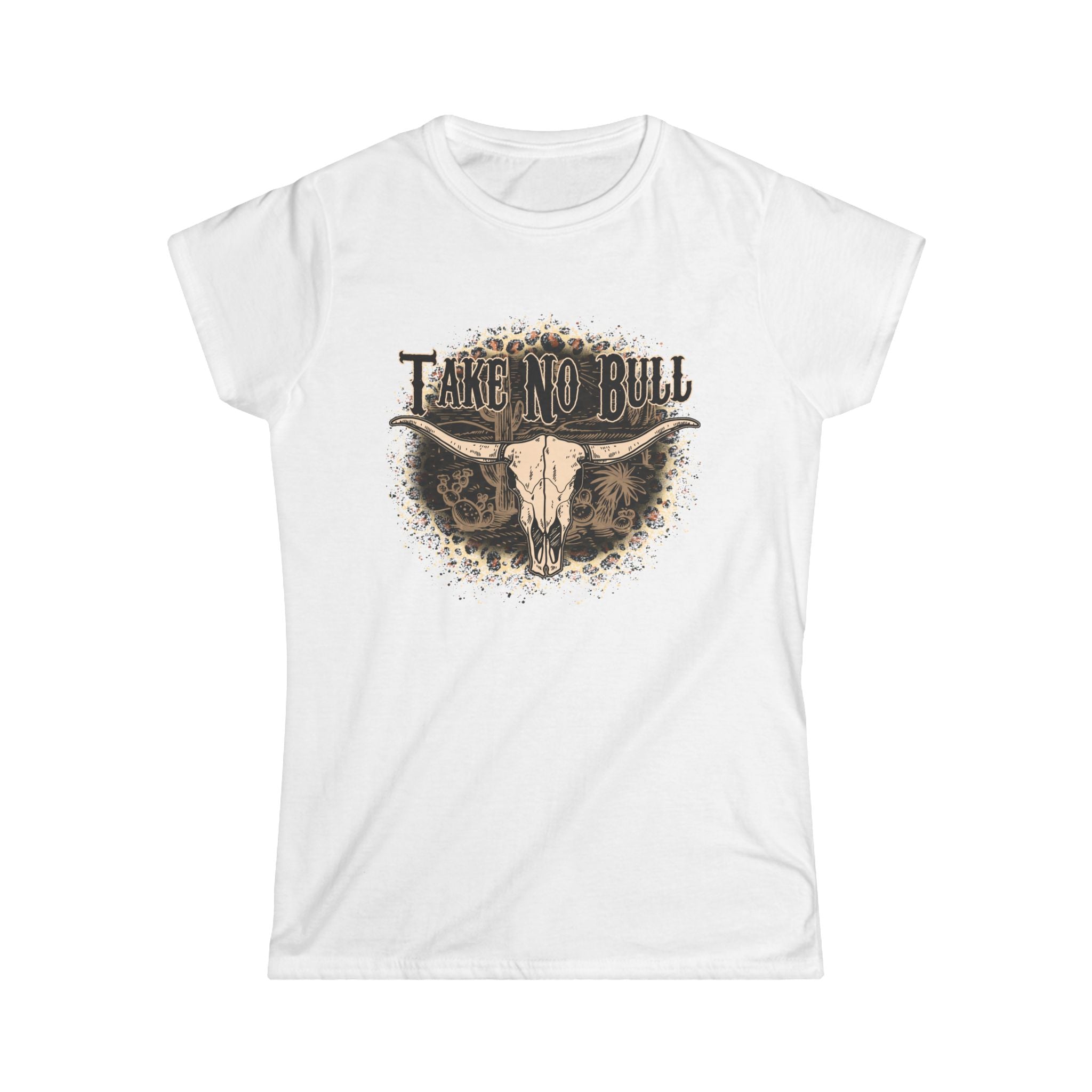 Take No Bull Women's Tee — Western Longhorn Skull Graphic Shirt