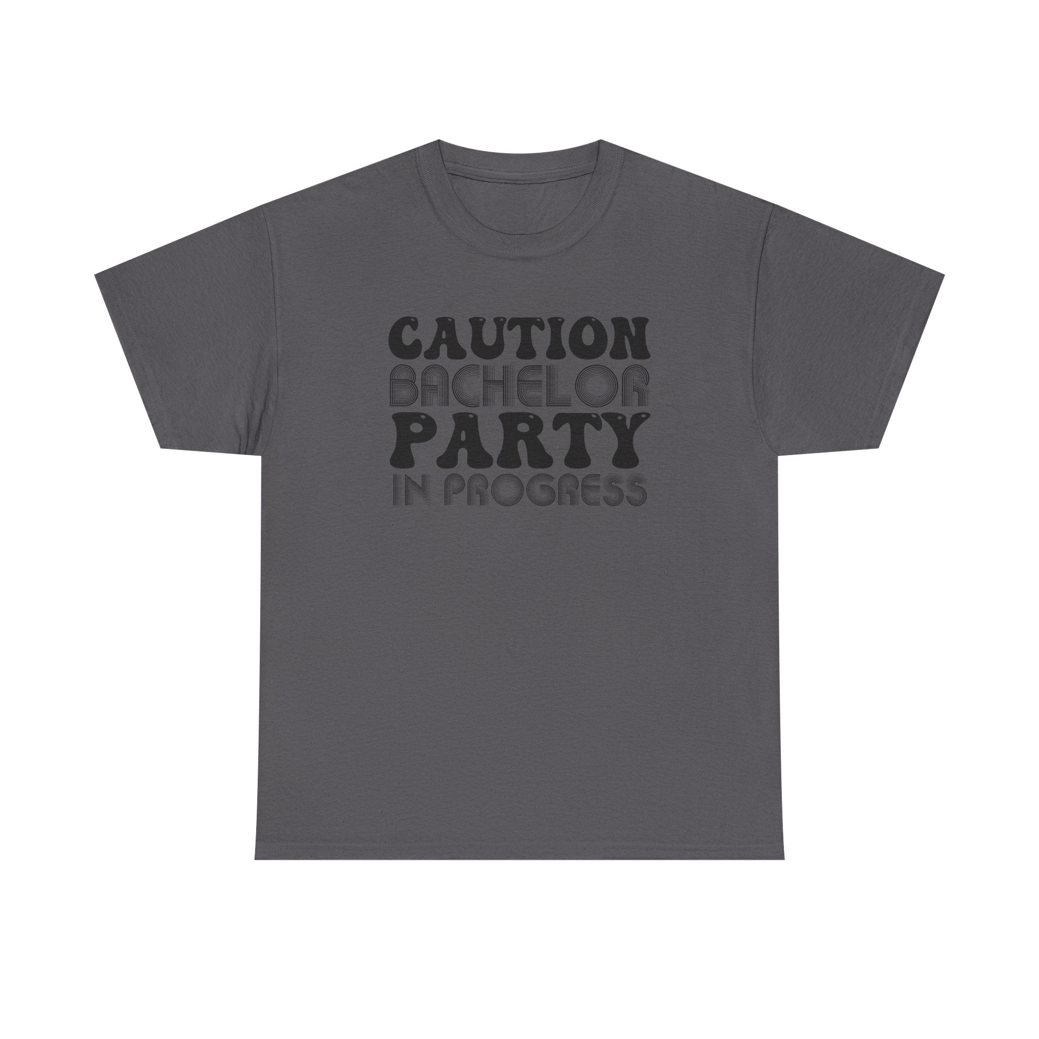 Bachelor Party T‑Shirt – "Caution: Bachelor Party in Progress" Funny Bachelorette/Bachelor Crew Tee