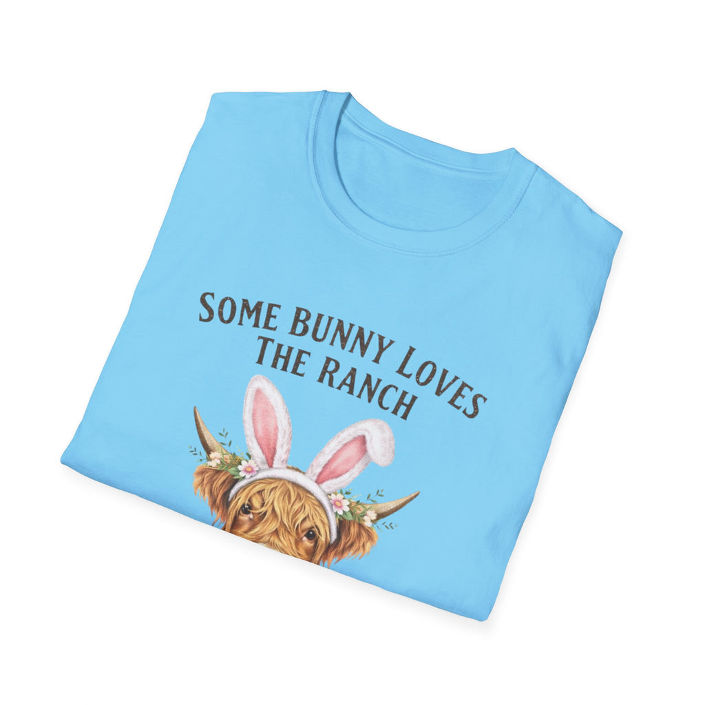 Some Bunny Loves The Ranch T-Shirt — Cute Bunny-Eared Cow Spring Tee