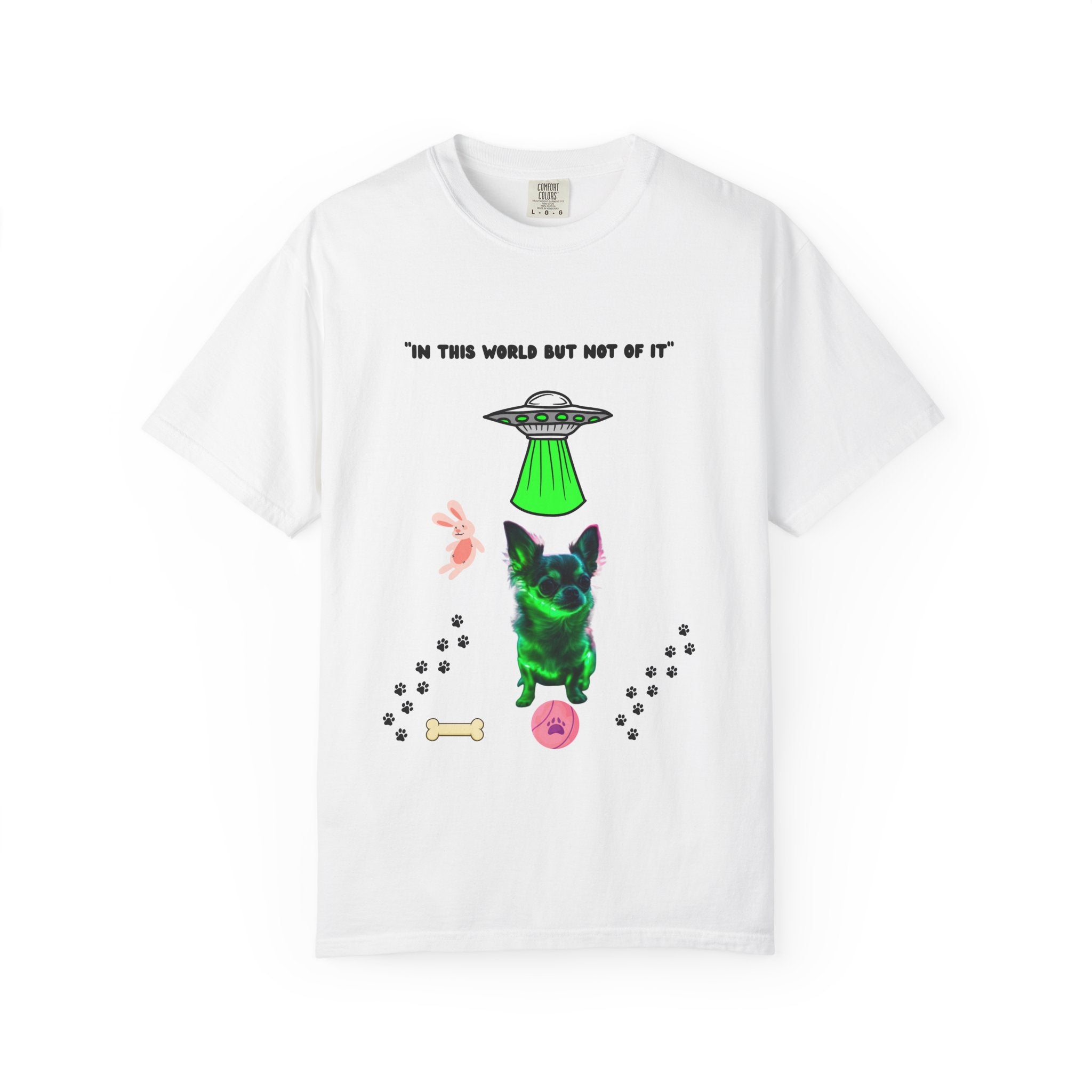 Cosmic Dog T-Shirt, Fun Graphic Tee, Pet Lover Gift, Quirky Humor Shirt, Alien Dog Apparel, Cute Dog Lover Merch