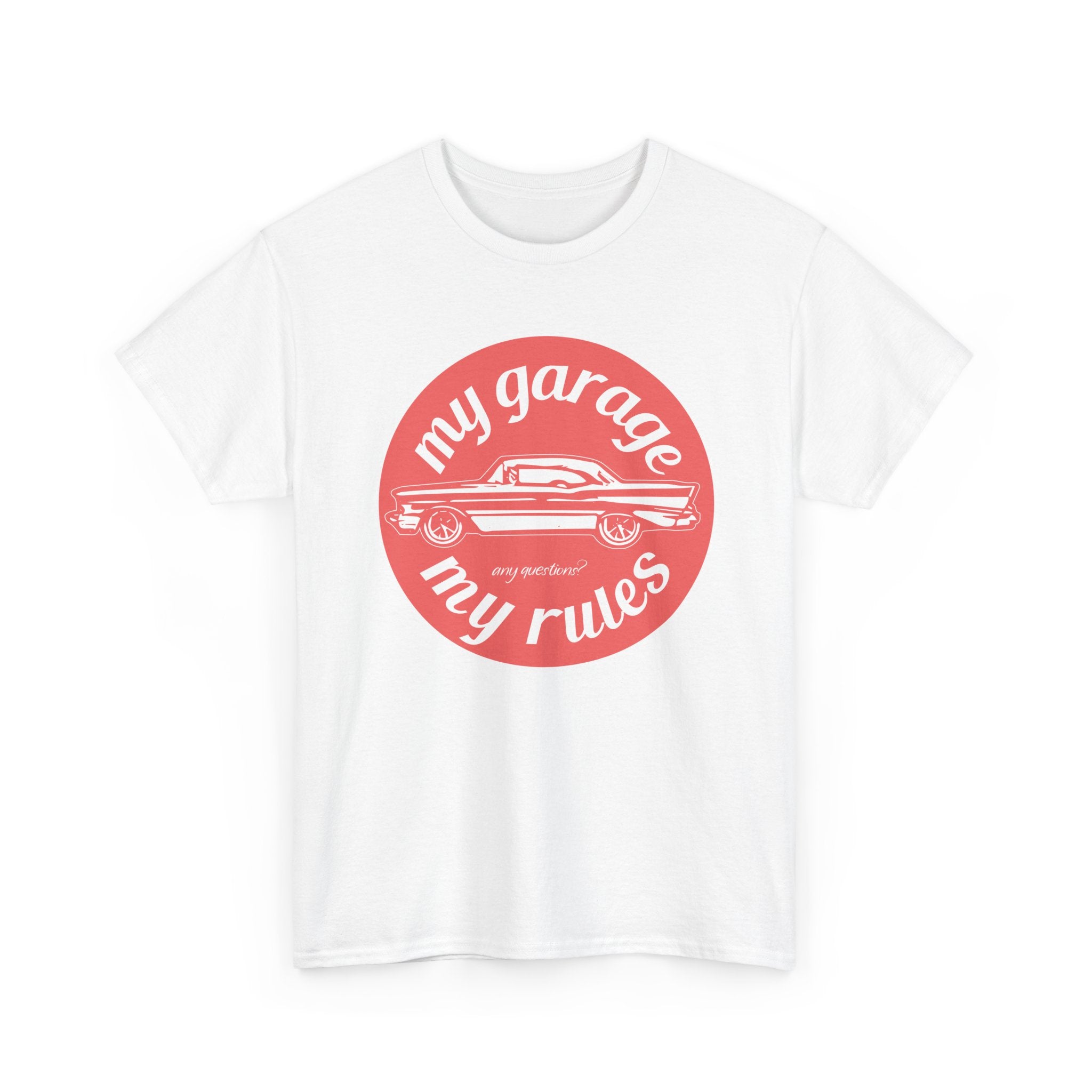 My Garage My Rules Tee — Retro Car Graphic T-Shirt for Auto Enthusiasts