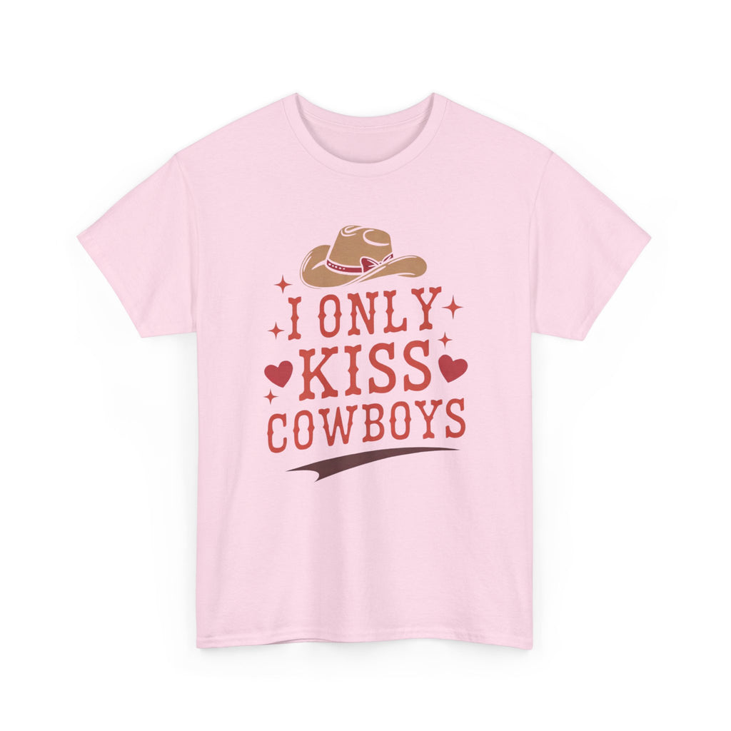 I Only Kiss Cowboys T-Shirt — Funny Western Cowgirl Tee with Cowboy Hat Design