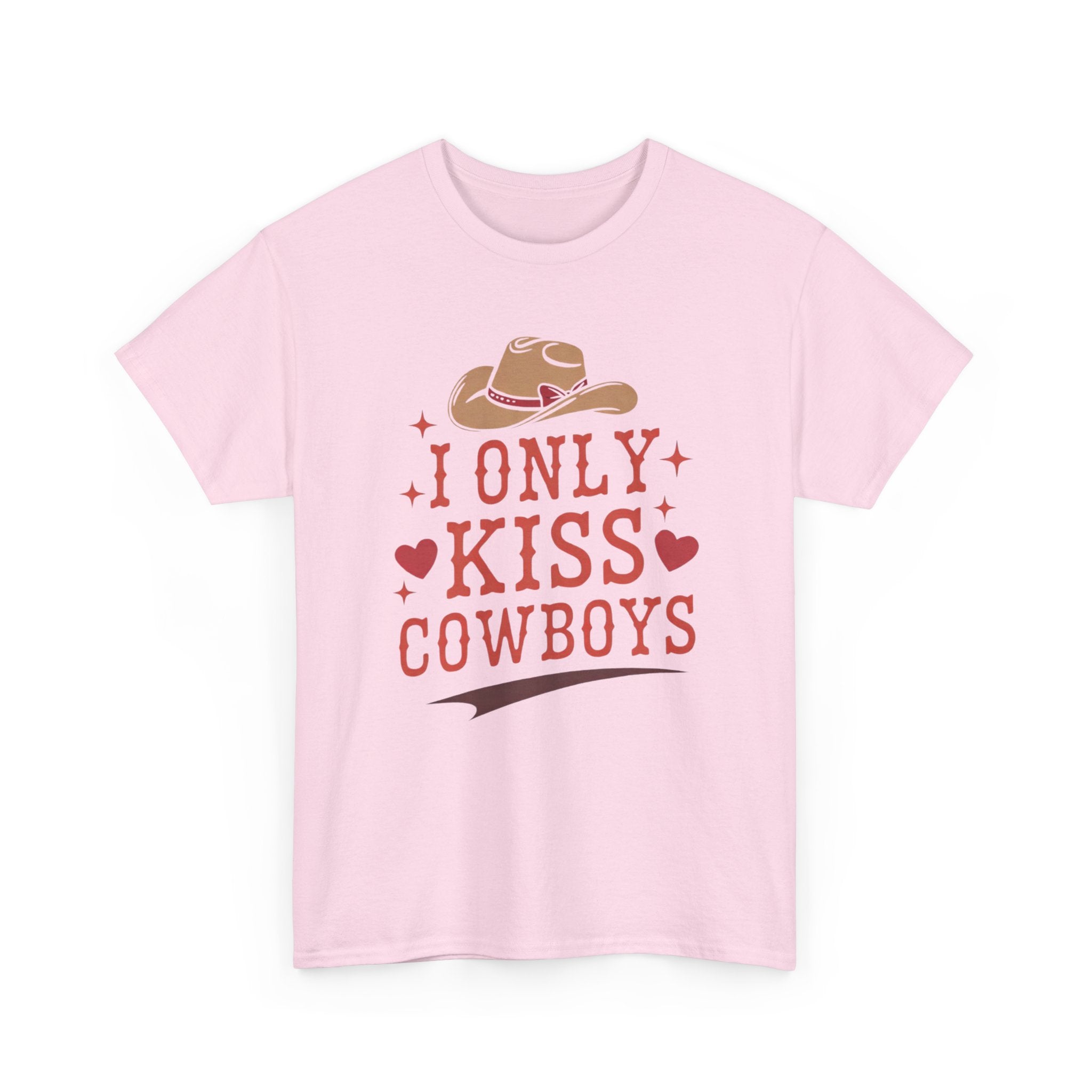 I Only Kiss Cowboys T-Shirt — Funny Western Cowgirl Tee with Cowboy Hat Design