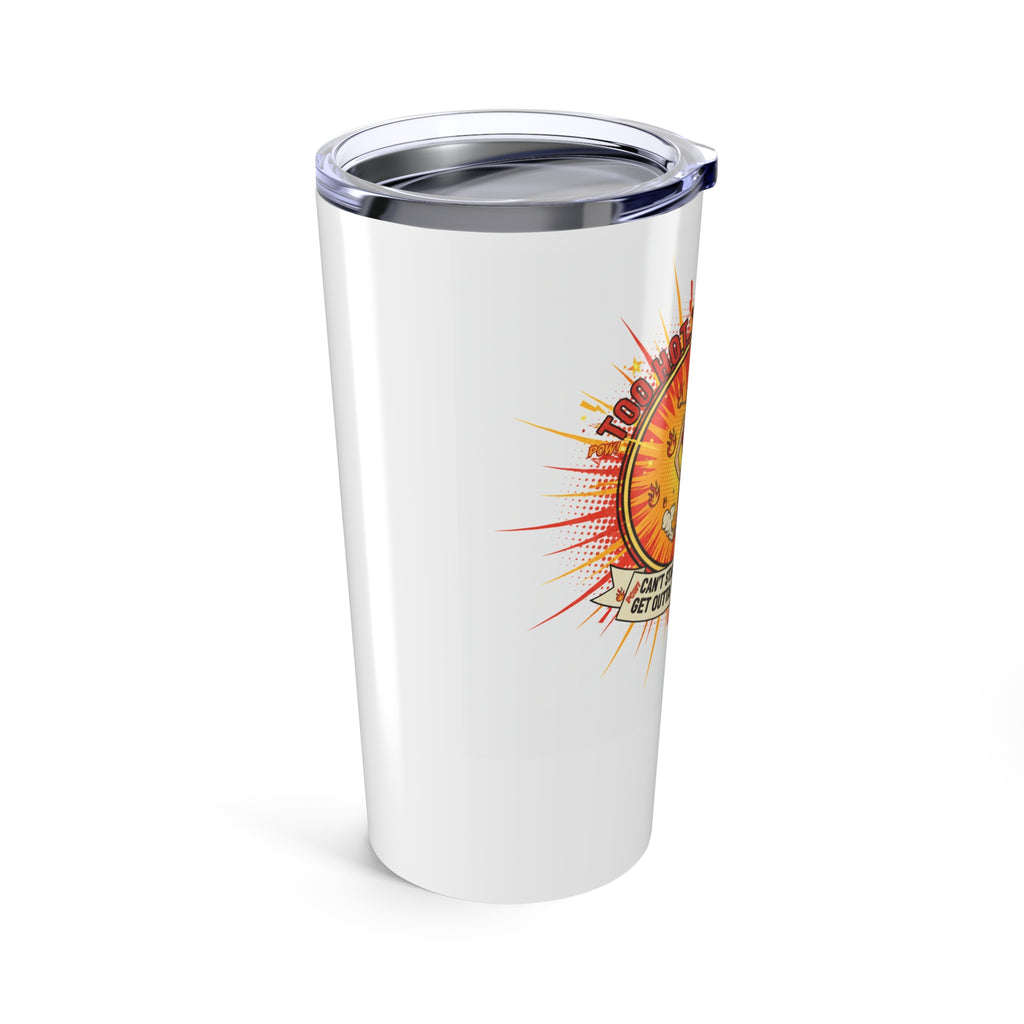 Retro Pinup Woman Tumbler, Vintage Humor Cup, Hot to Handle Thermos, 20oz Travel Mug, Funny Flask Gift for Her, Sarcastic Quote Drinkware