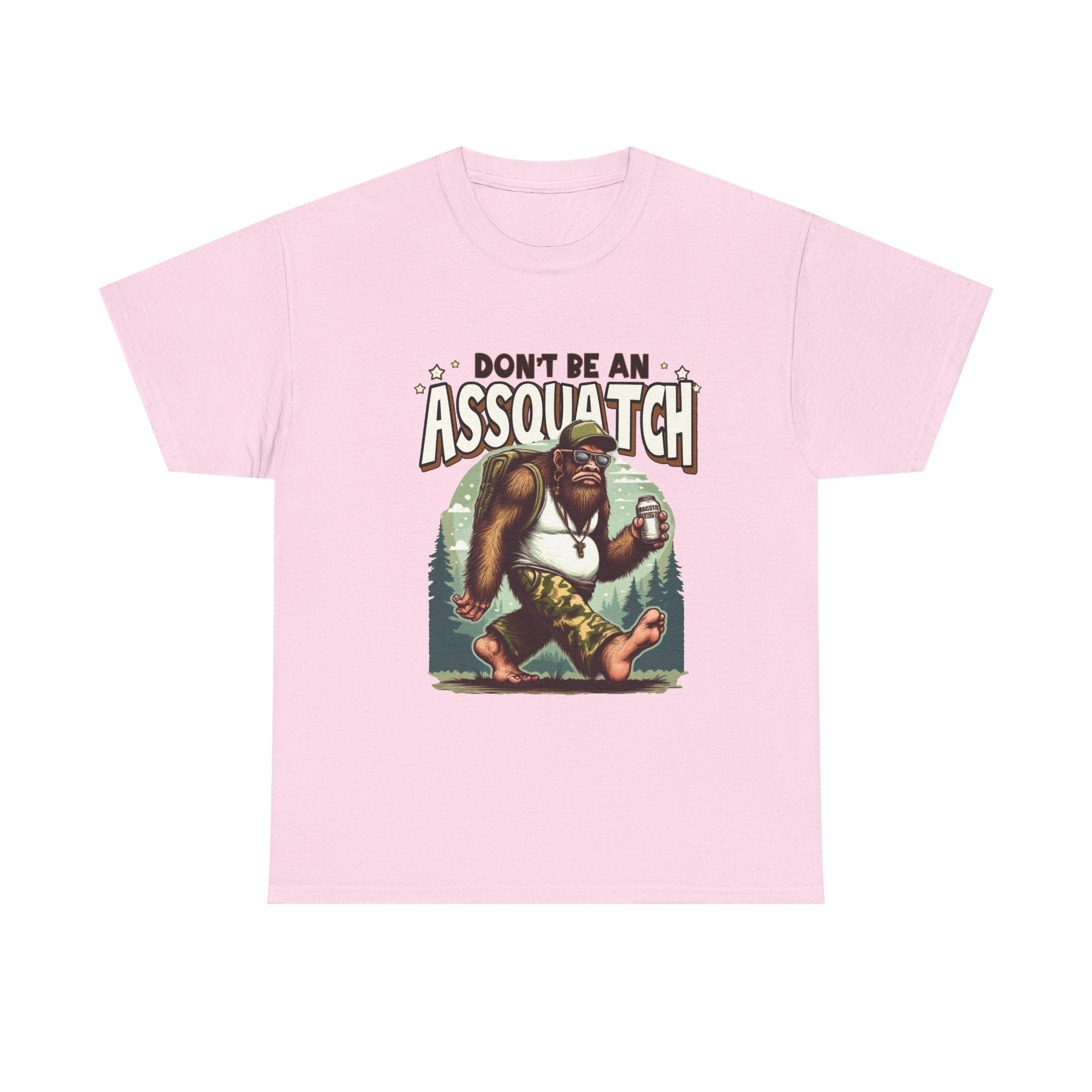 Don't Be An Assquatch T-Shirt — Funny Sasquatch Camping Tee for Outdoorsy Humor