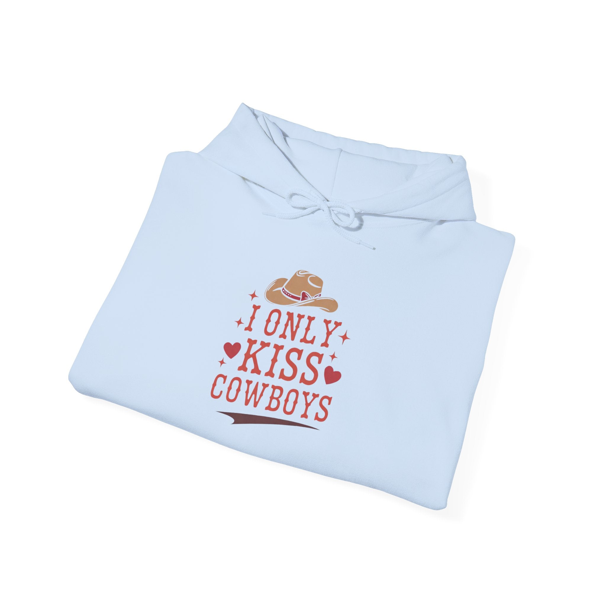 I Only Kiss Cowboys Hoodie — Western Cowgirl Graphic Sweatshirt