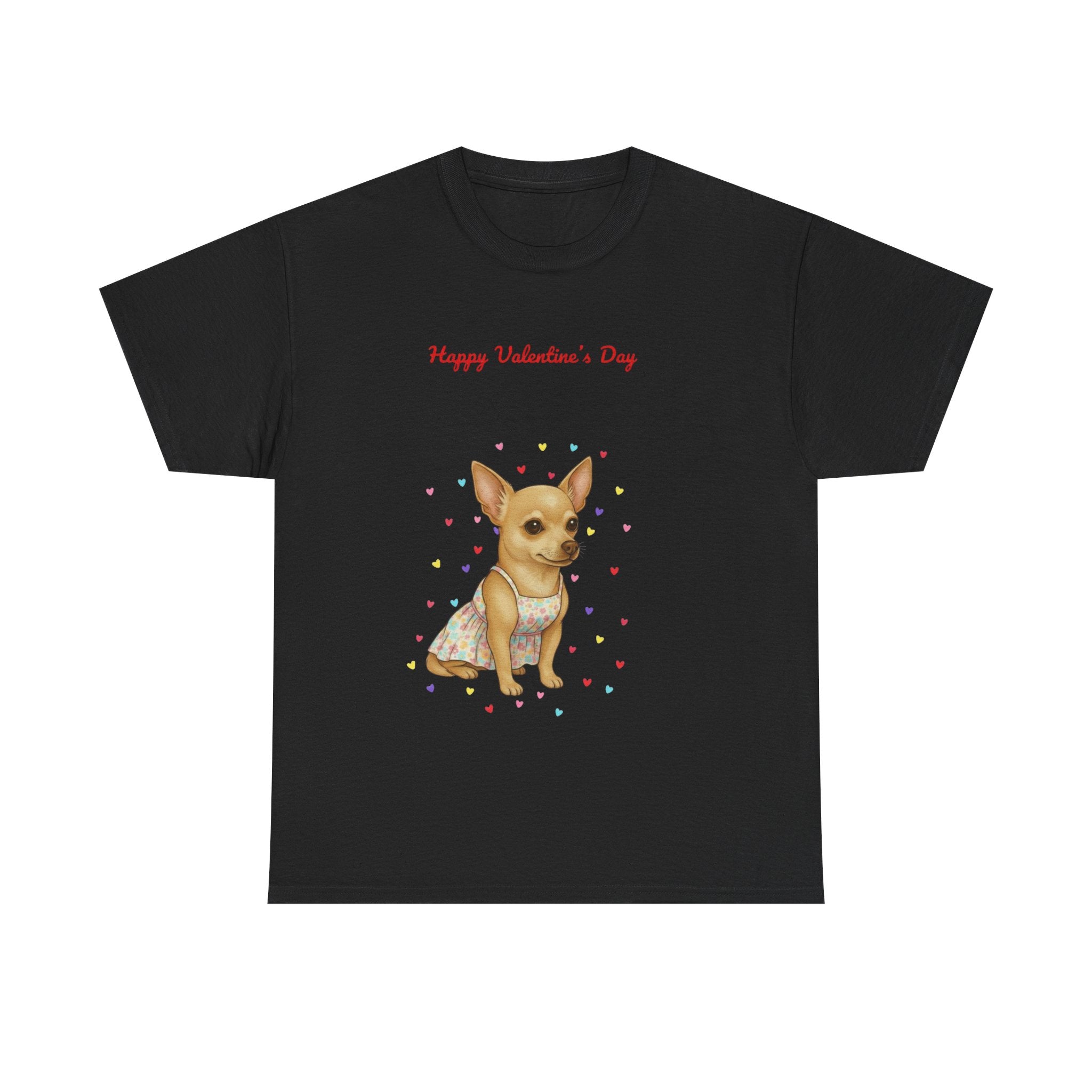 Valentine's Chihuahua T-Shirt — "Happy Valentine's Day" Cute Dog Graphic Tee