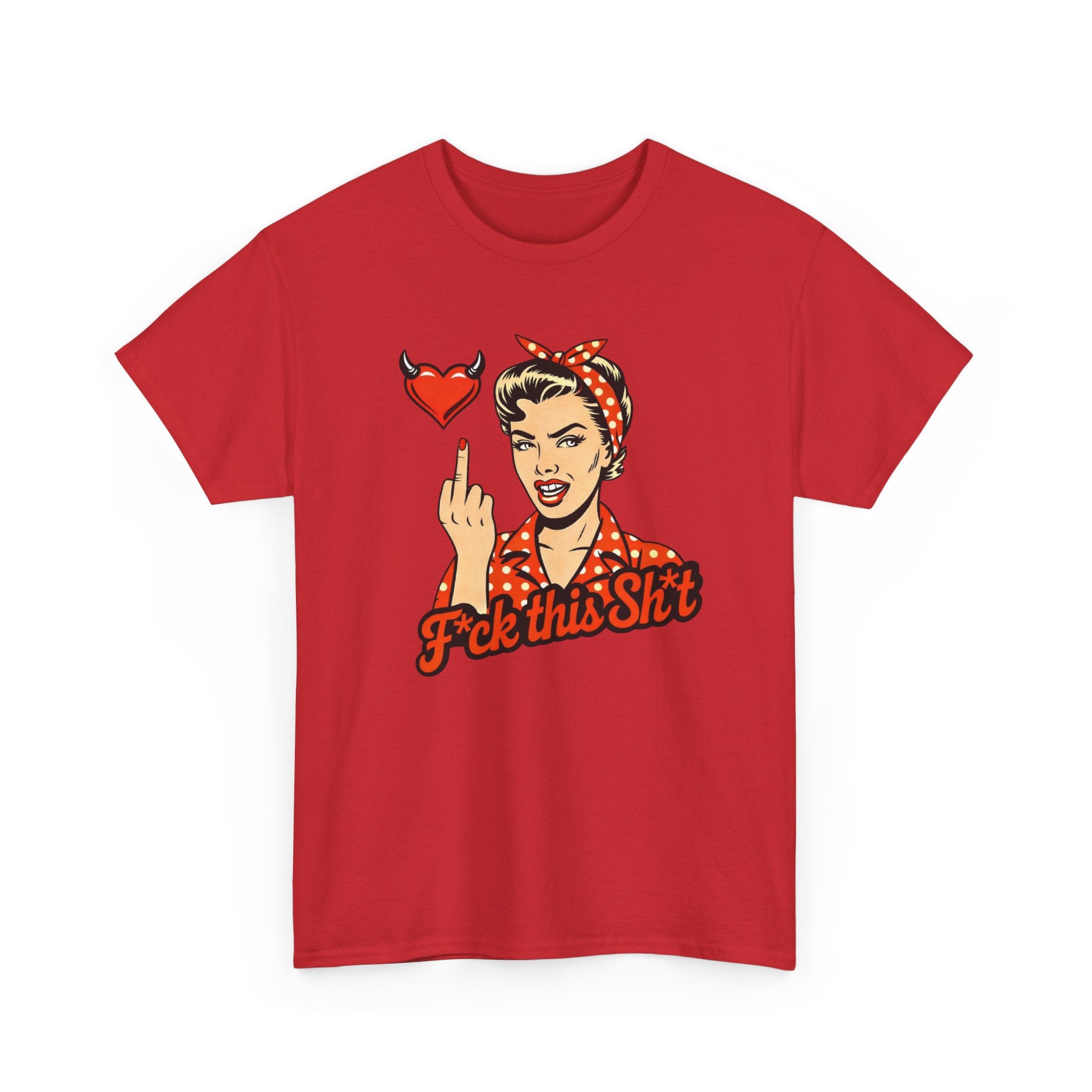 Retro Rosie 'F*ck This Sh!t' Graphic Tee — Vintage Attitude T‑Shirt