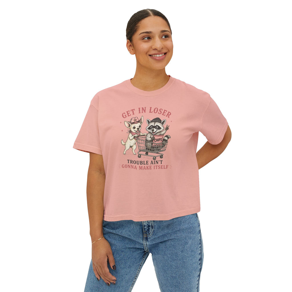 Get in Loser Tee — Cute Raccoon & Coco Dog Graphic Women’s Boxy T‑Shirt, “Trouble Ain’t Gonna Make Itself”