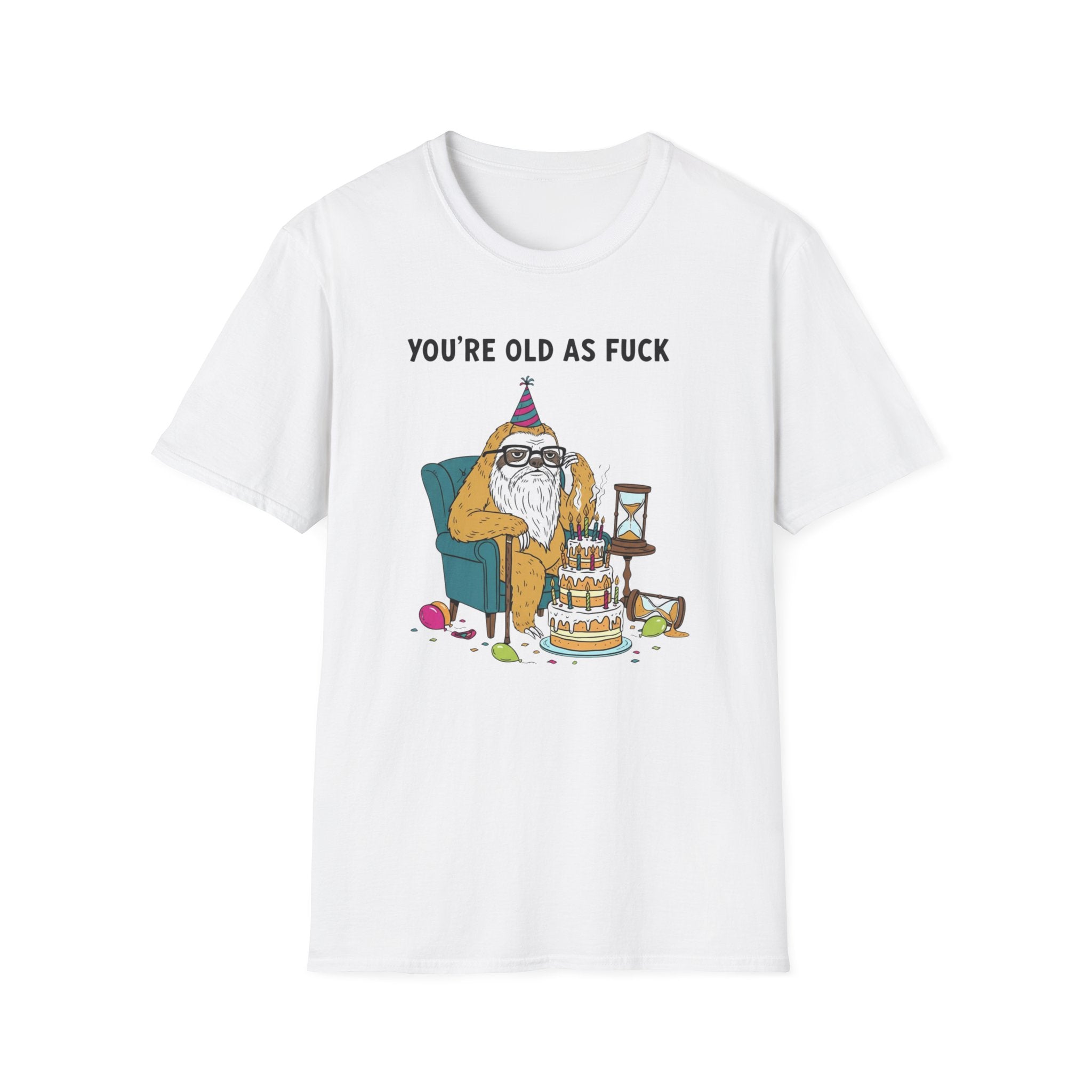 Funny Birthday T-Shirt — "You're Old As Fuck" Retro Party Design