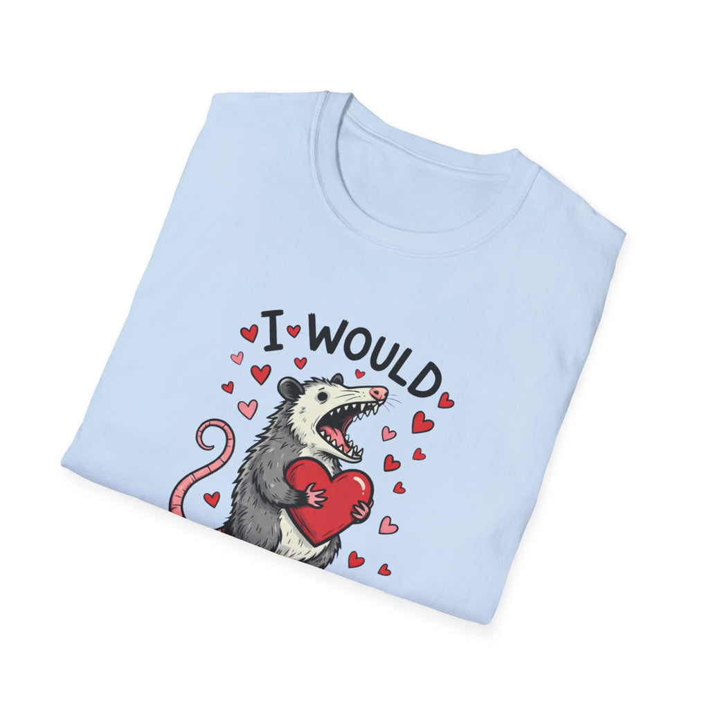 T‑Shirt - 'I Would Die for You' Cute Opossum Valentine Heart Graphic Tee