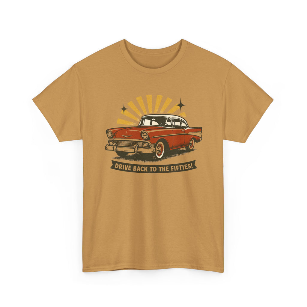 1950s Classic Car Tee "Drive Back to the Fifties" Retro Vintage Auto Shirt  Trendy TShirt