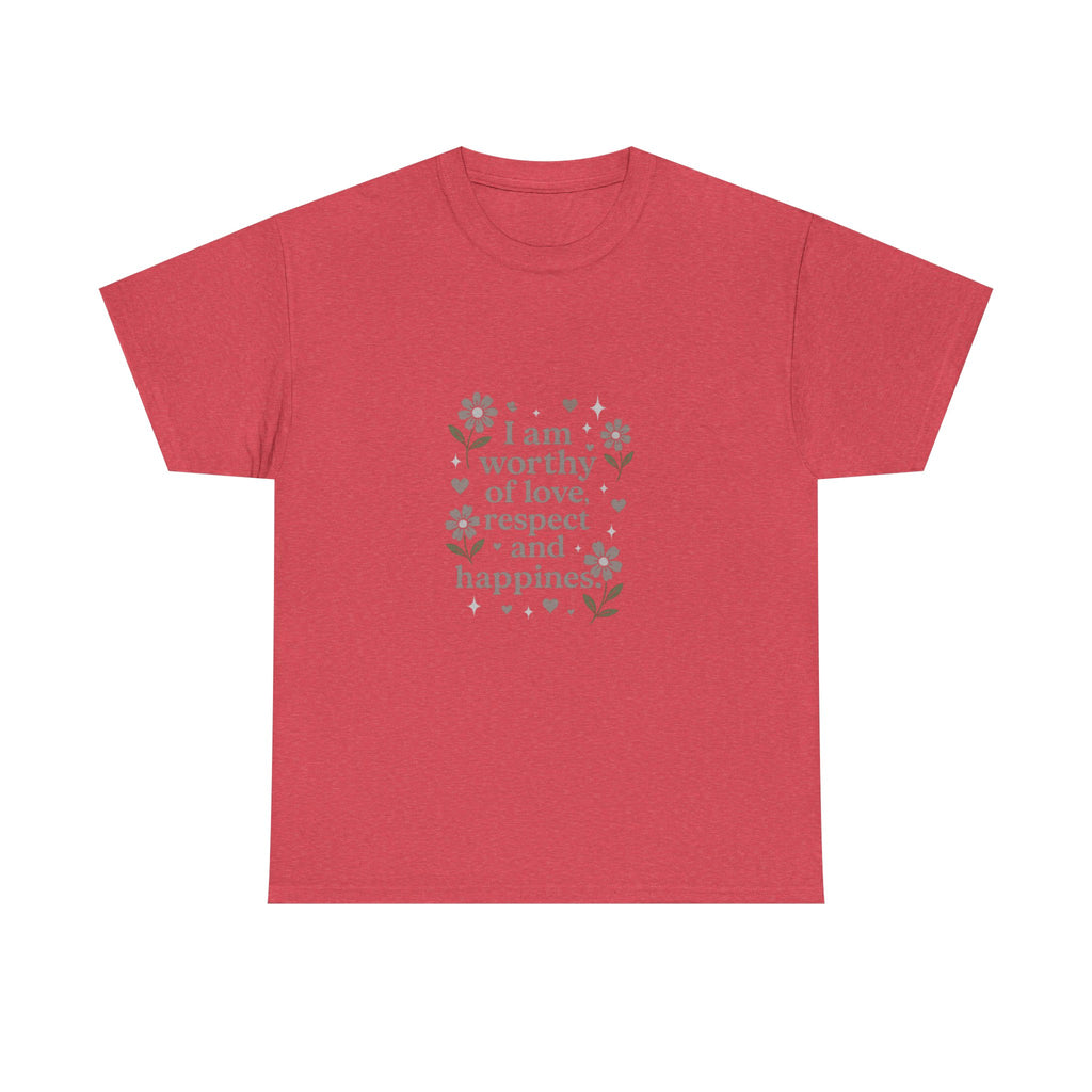 Affirmation Tee - “I am worthy of love, respect and happiness” Floral Graphic T-Shirt