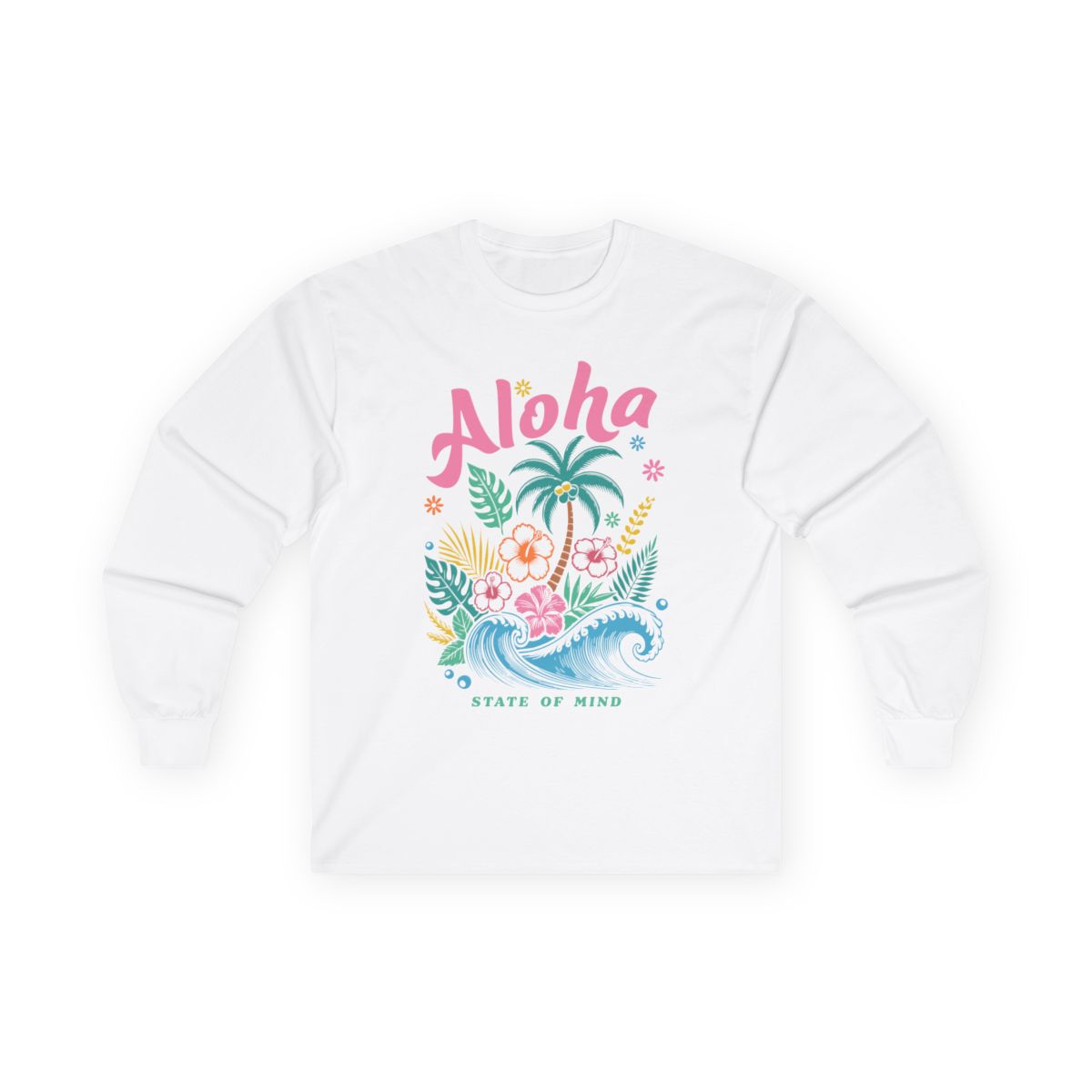 Aloha State of Mind Long Sleeve Tee
