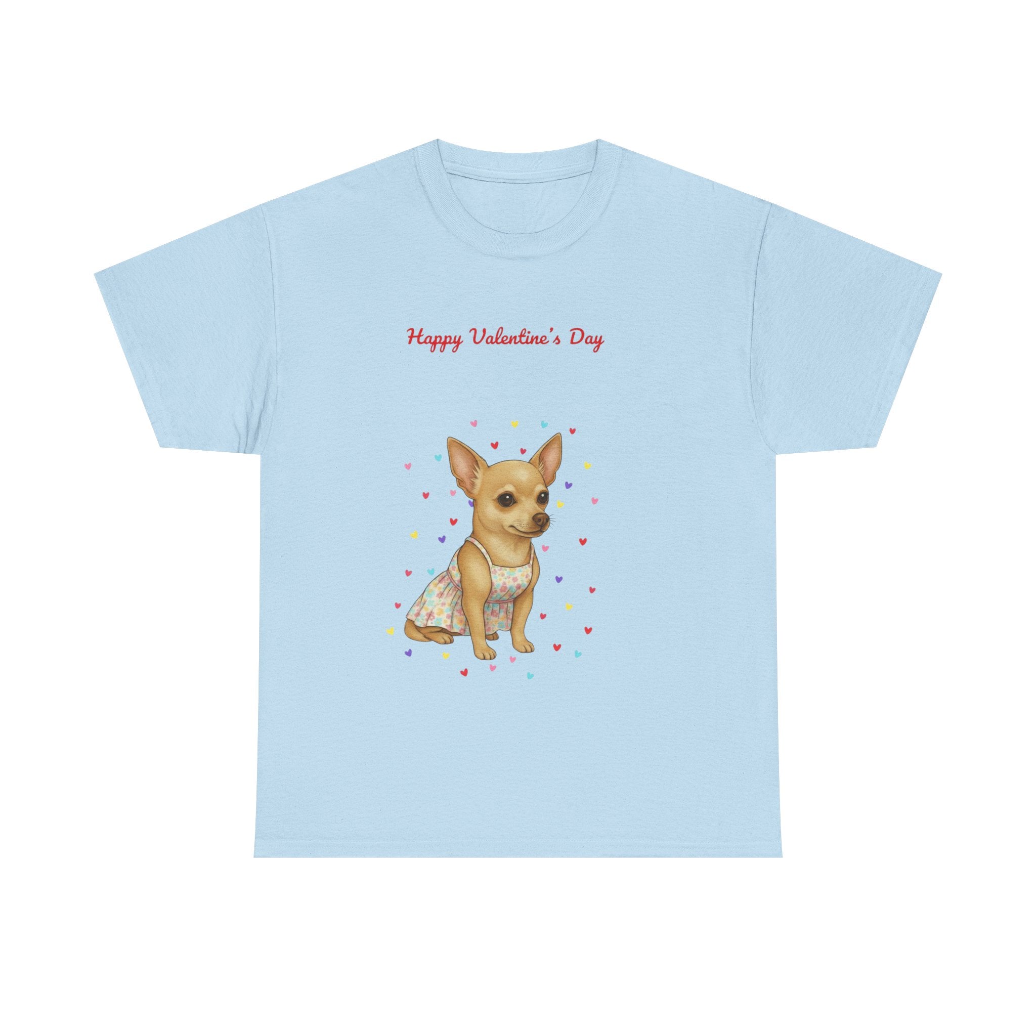 Valentine's Chihuahua T-Shirt — "Happy Valentine's Day" Cute Dog Graphic Tee