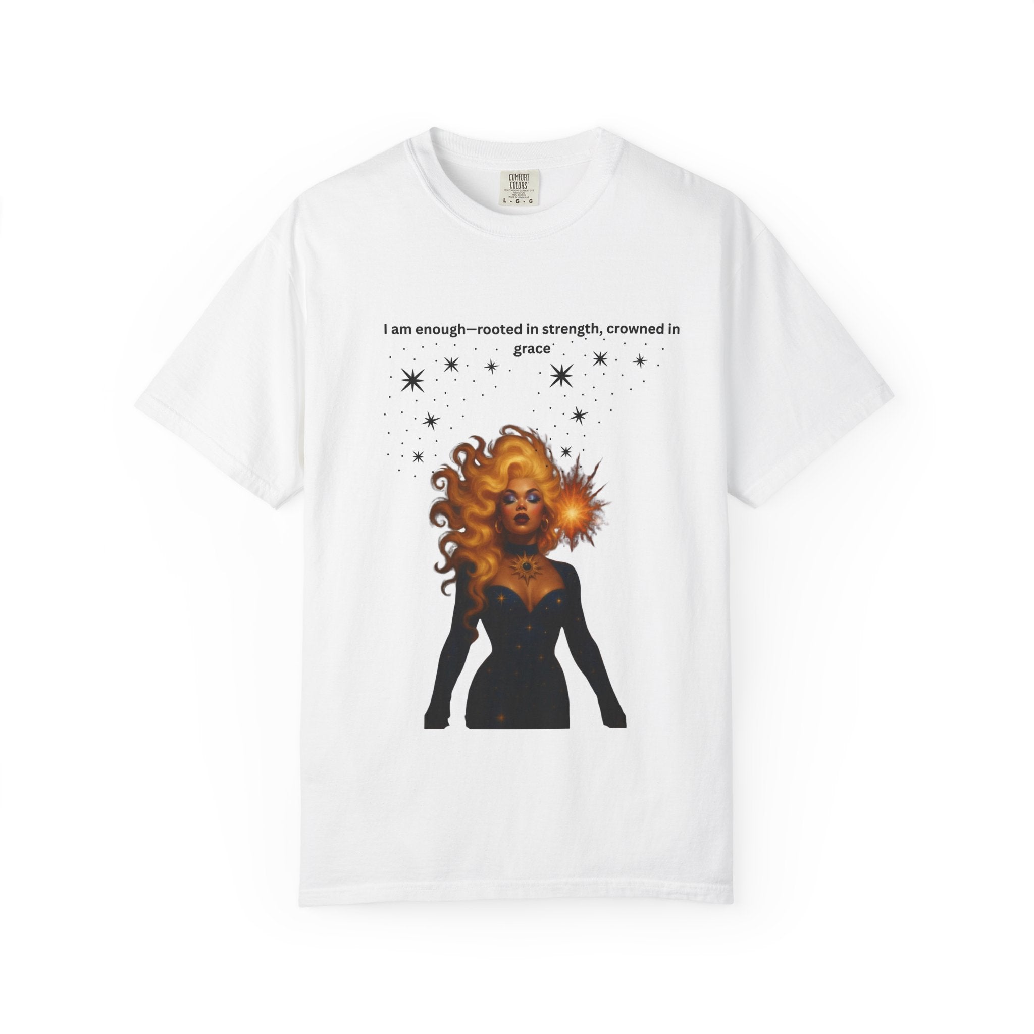 Empowered Affirmation T-Shirt for Positive Vibes