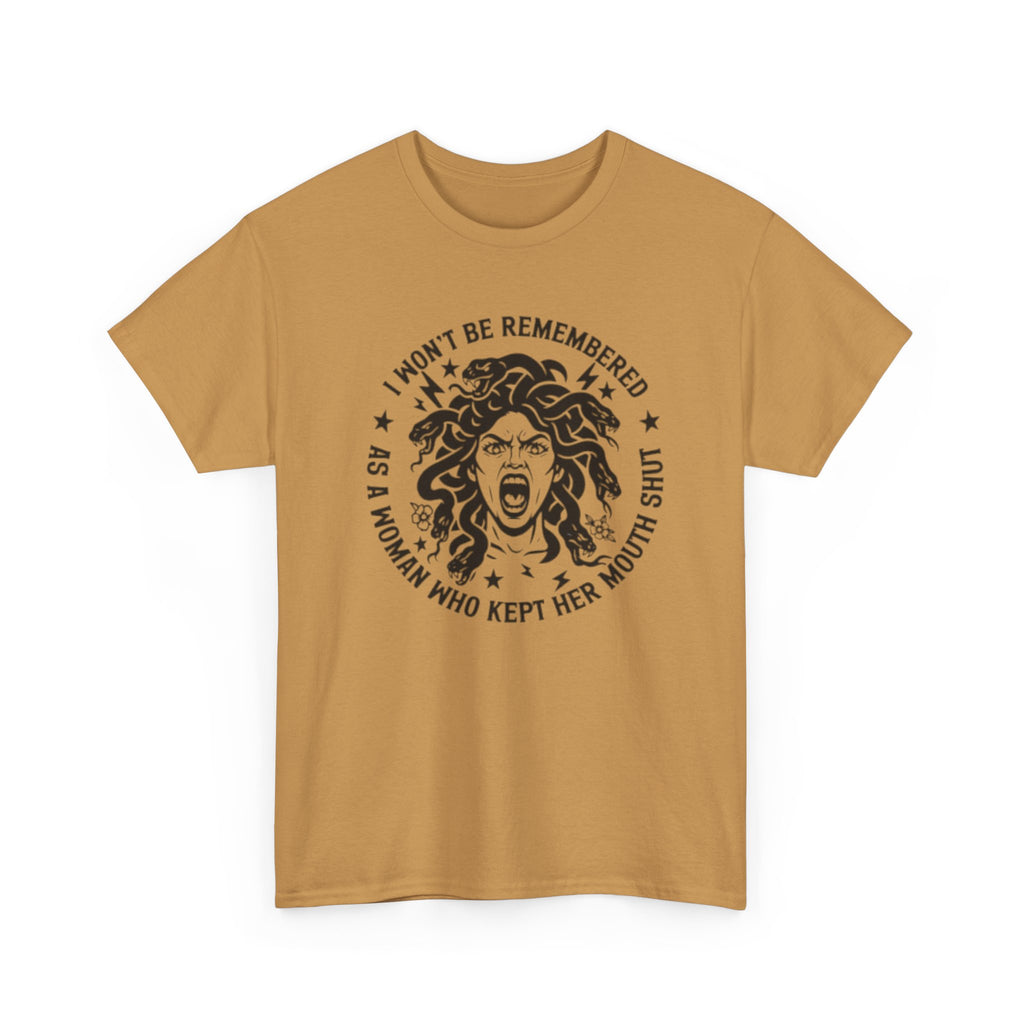 Feminist Medusa T-Shirt — "I Won't Be Remembered as a Woman Who Kept Her Mouth Shut" Vintage Tee