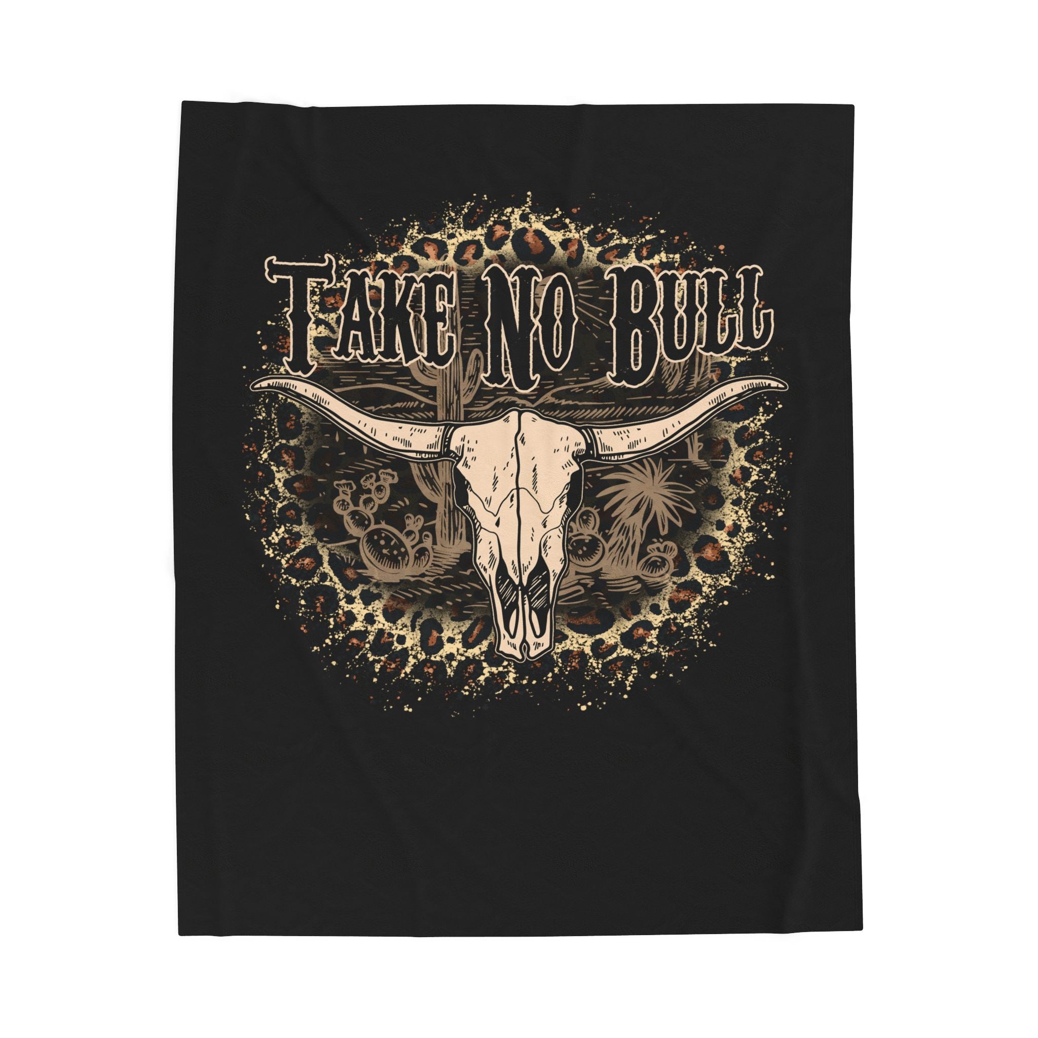 Take No Bull Velveteen Plush Blanket — Western Skull Leopard Throw