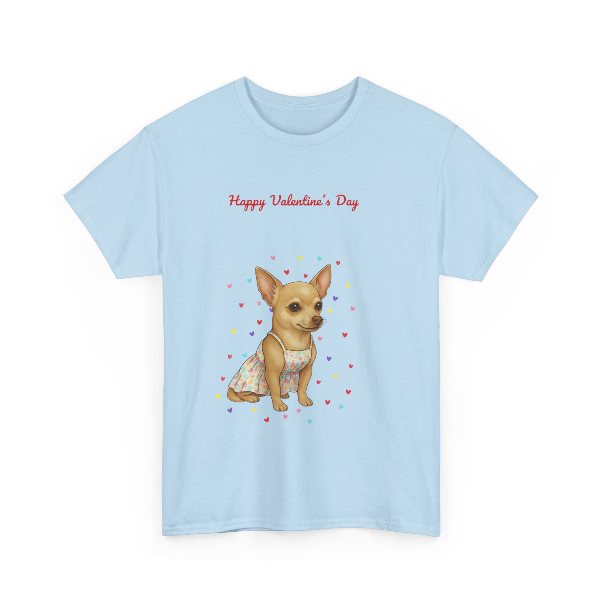 Valentine's Chihuahua T-Shirt — "Happy Valentine's Day" Cute Dog Graphic Tee
