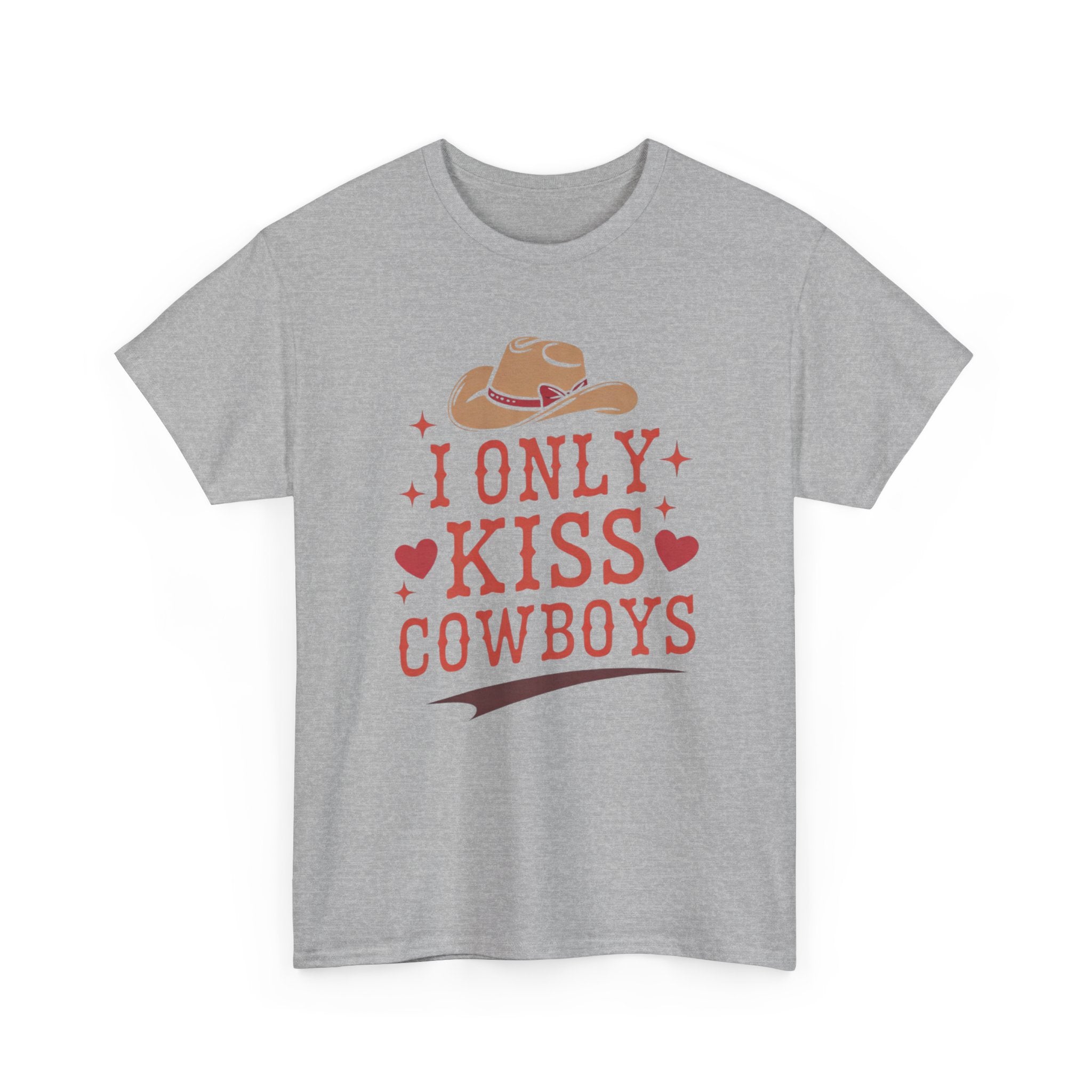 I Only Kiss Cowboys T-Shirt — Funny Western Cowgirl Tee with Cowboy Hat Design