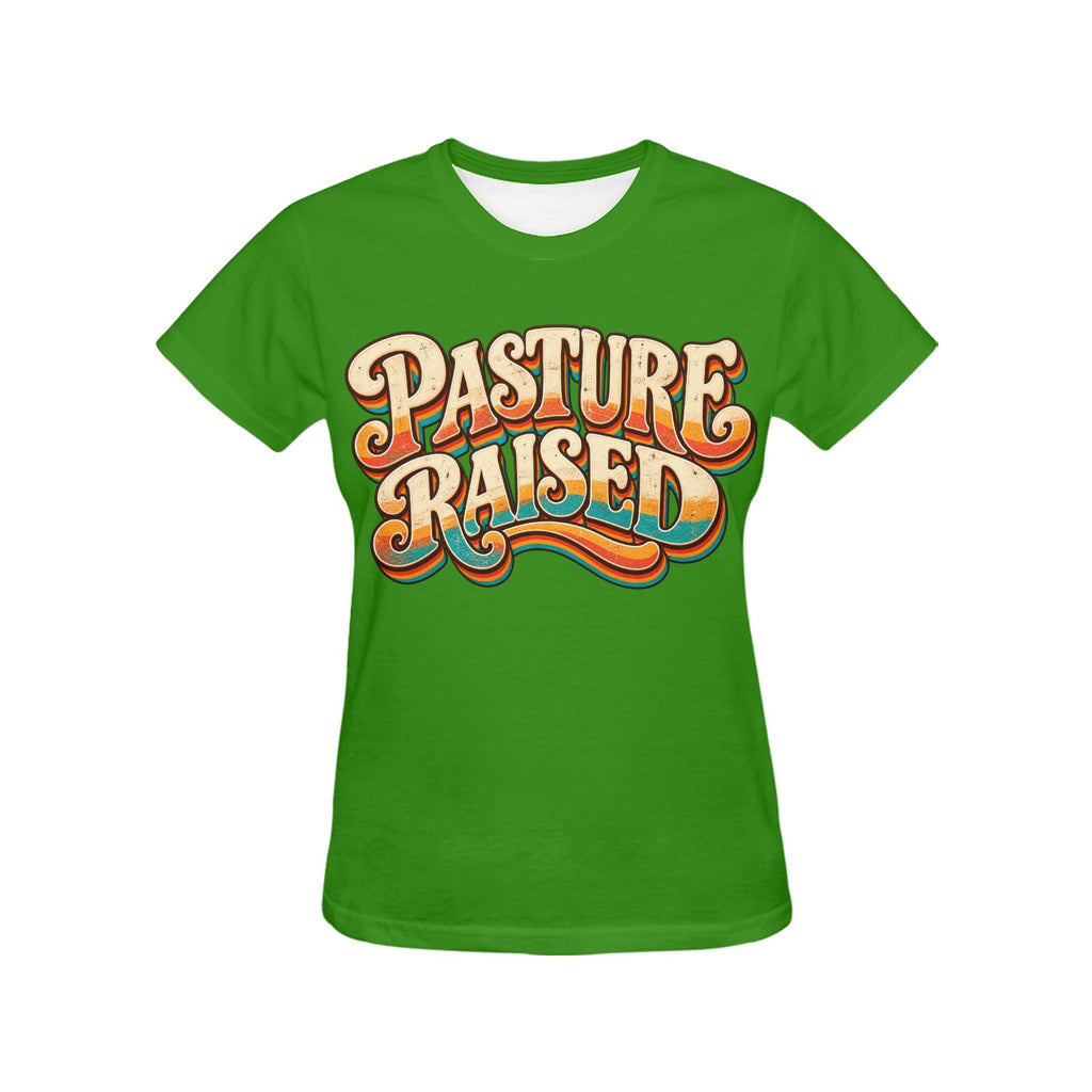 Pasture Raised Women’s T-Shirt – Retro Western Cowgirl Ranch Graphic Tee
