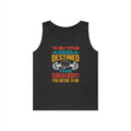 Motivational Quote Tank Top – “The Only Person You Are Destined to Become Is the Person You Decide to Be”