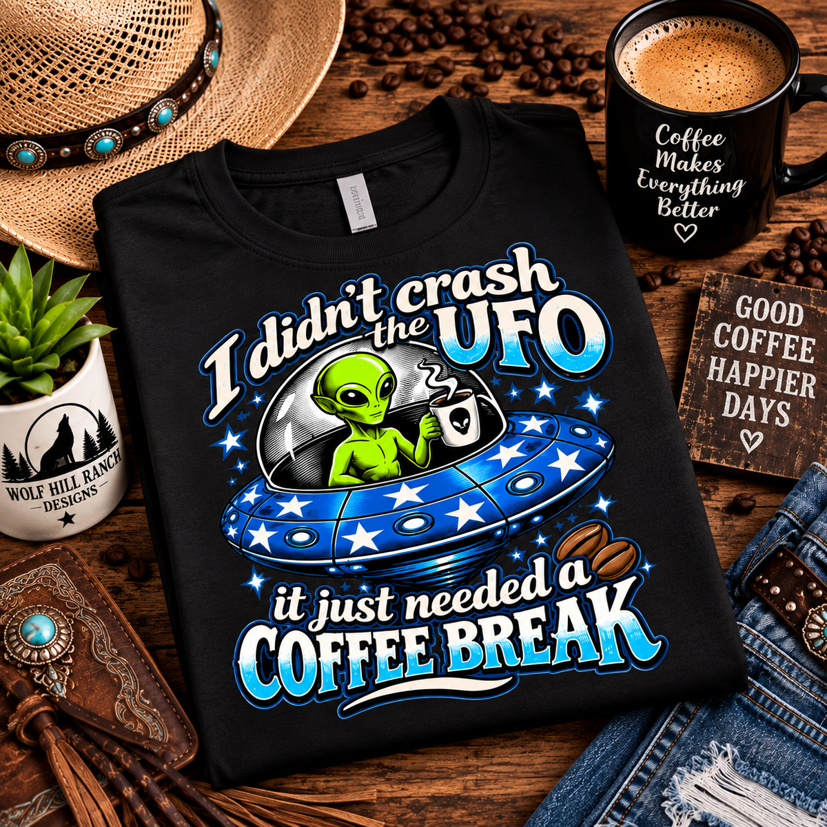 I Didn't Crash the UFO Unisex Tee  Funny Alien Coffee Break Graphic T-Shirt