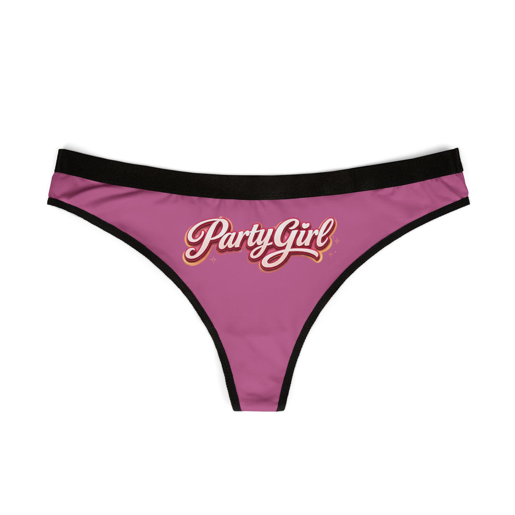 Party Girl Thong – Pink Women’s Graphic Lingerie