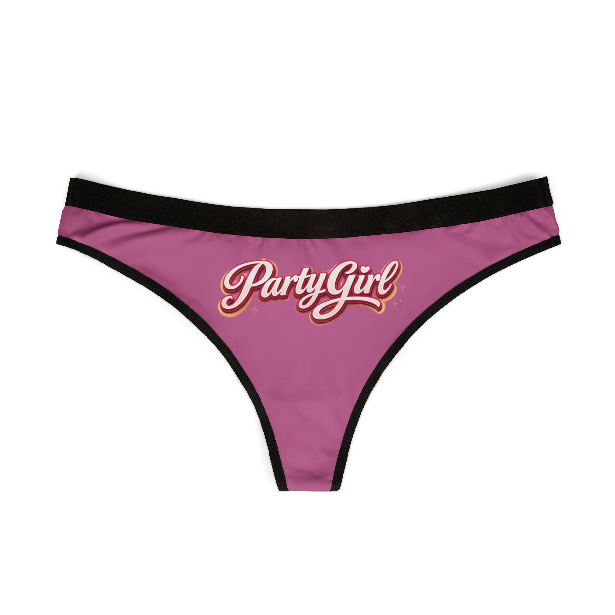 Party Girl Thong – Pink Women’s Graphic Lingerie